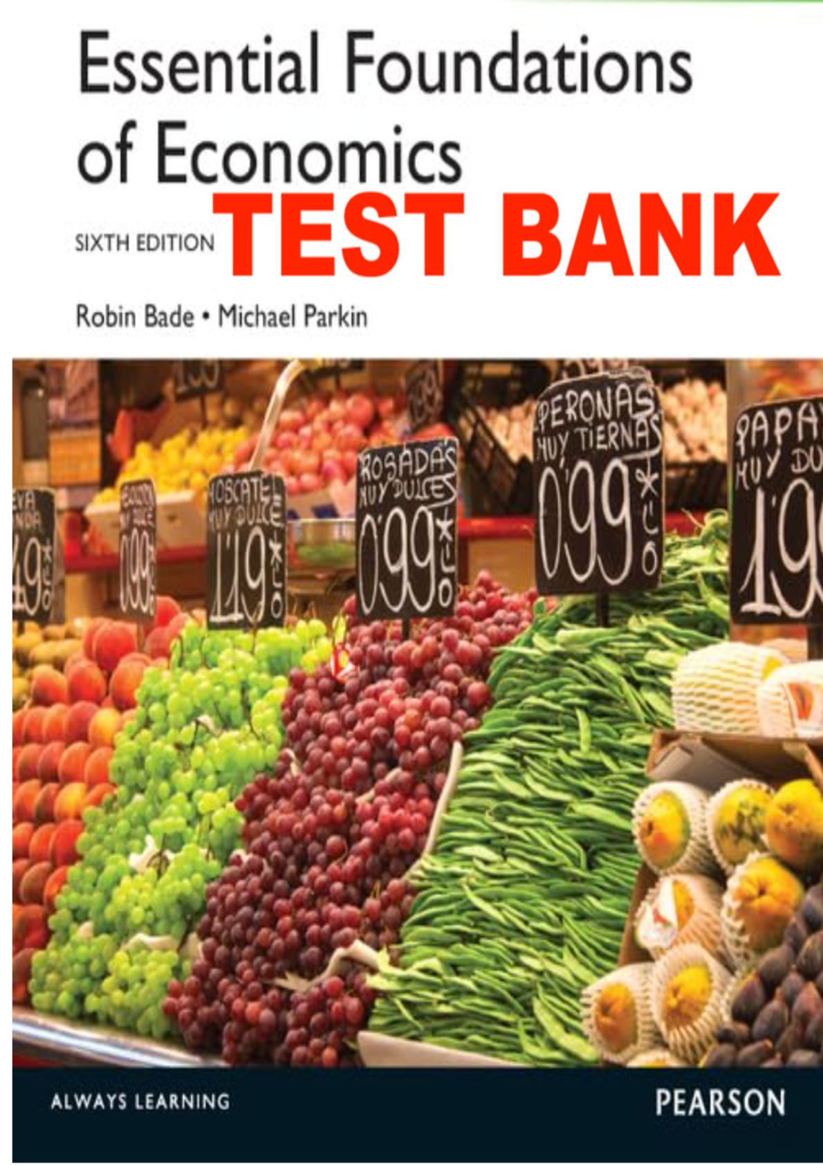 Preview image for Test Bank For Essential Foundations of Economics 6th Edition By Robin Bade Michael Parkin