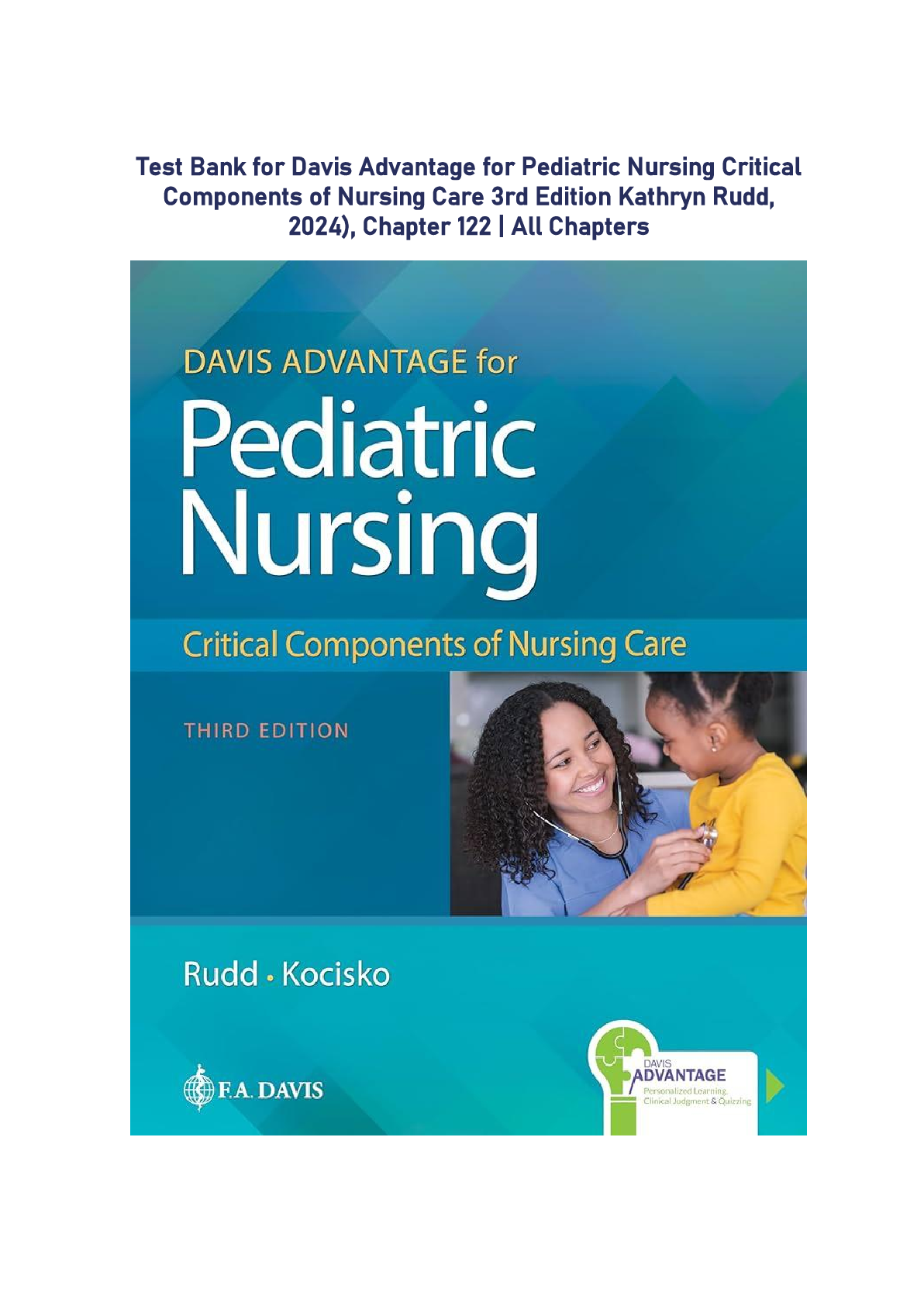 Preview image for Test Bank for Davis Advantage for Pediatric Nursing Critical Components of Nursing Care 3rd Edition Kathryn Rudd, 2024), Chapter 1-22