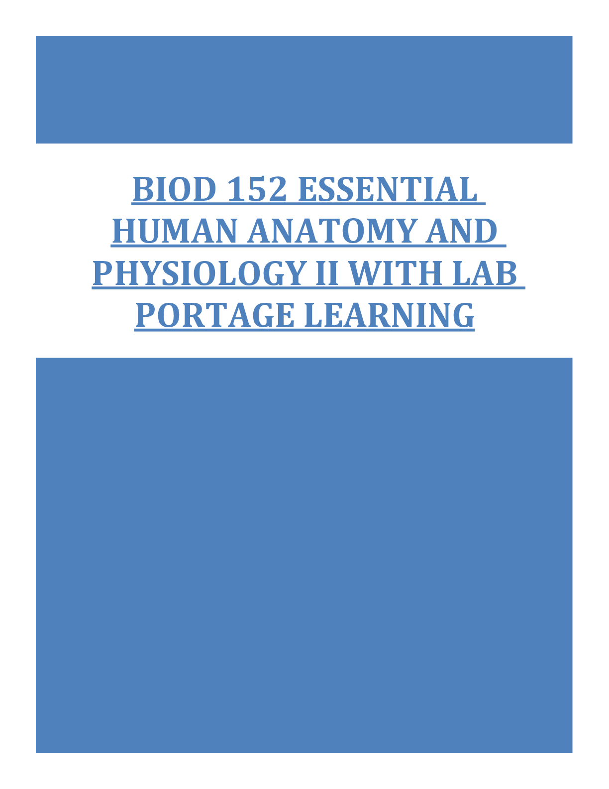 BIOD 152 ESSENTIAL  HUMAN ANATOMY AND  PHYSIOLOGY II WITH LAB  PORTAGE LEARNING