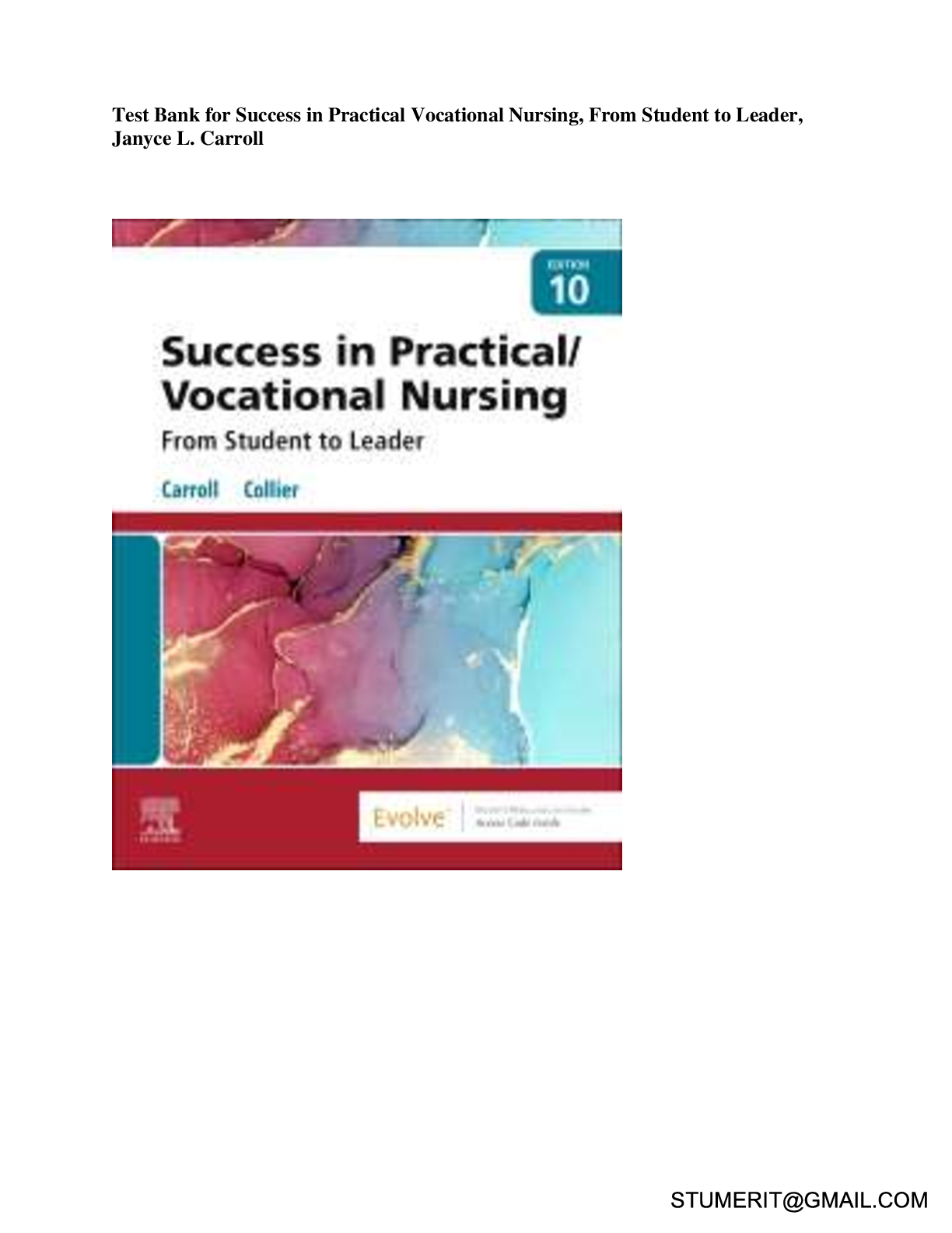 Preview image for Test Bank for Success in Practical Vocational Nursing, From Student to Leader,  Janyce L. Carroll