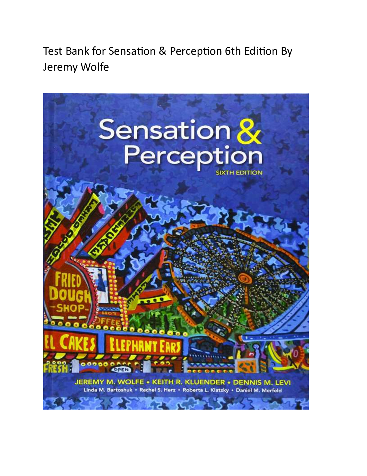 Preview image for Test Bank for Sensation & Perception 6th Edition By  Jeremy Wolfe
