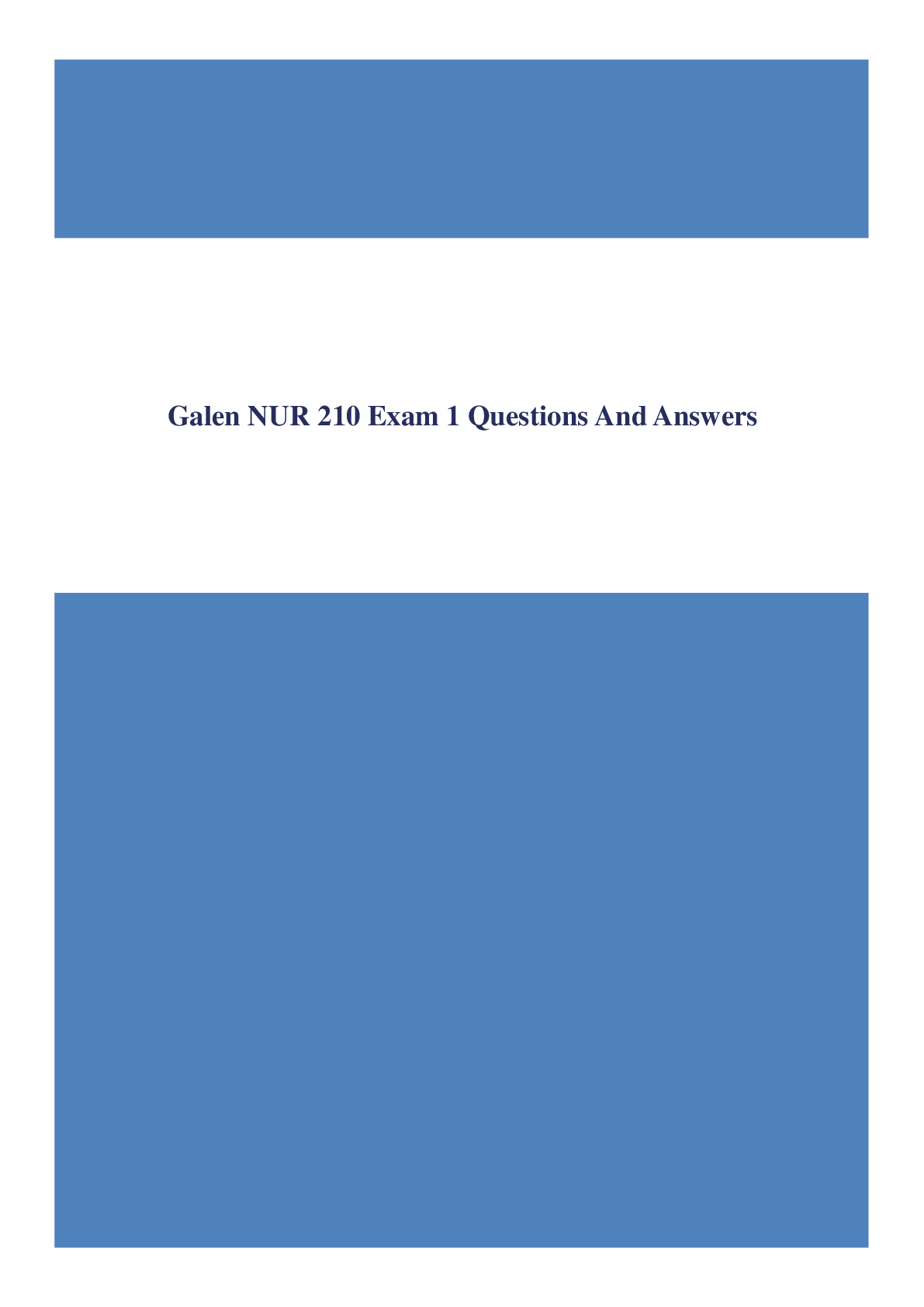 Galen NUR 210 Exam 1 Questions And Answers