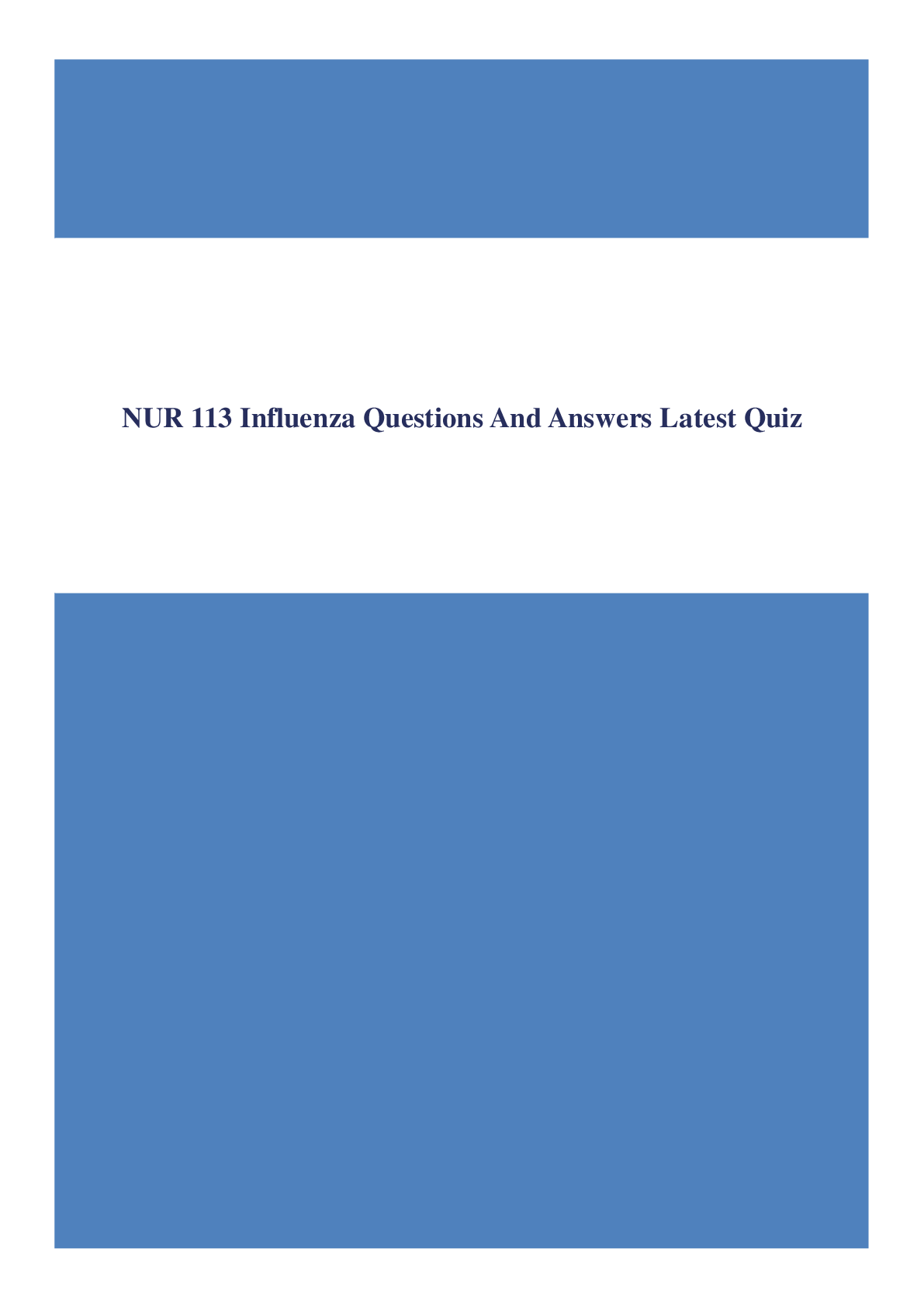 NUR 113 Influenza Questions And Answers Latest Quiz