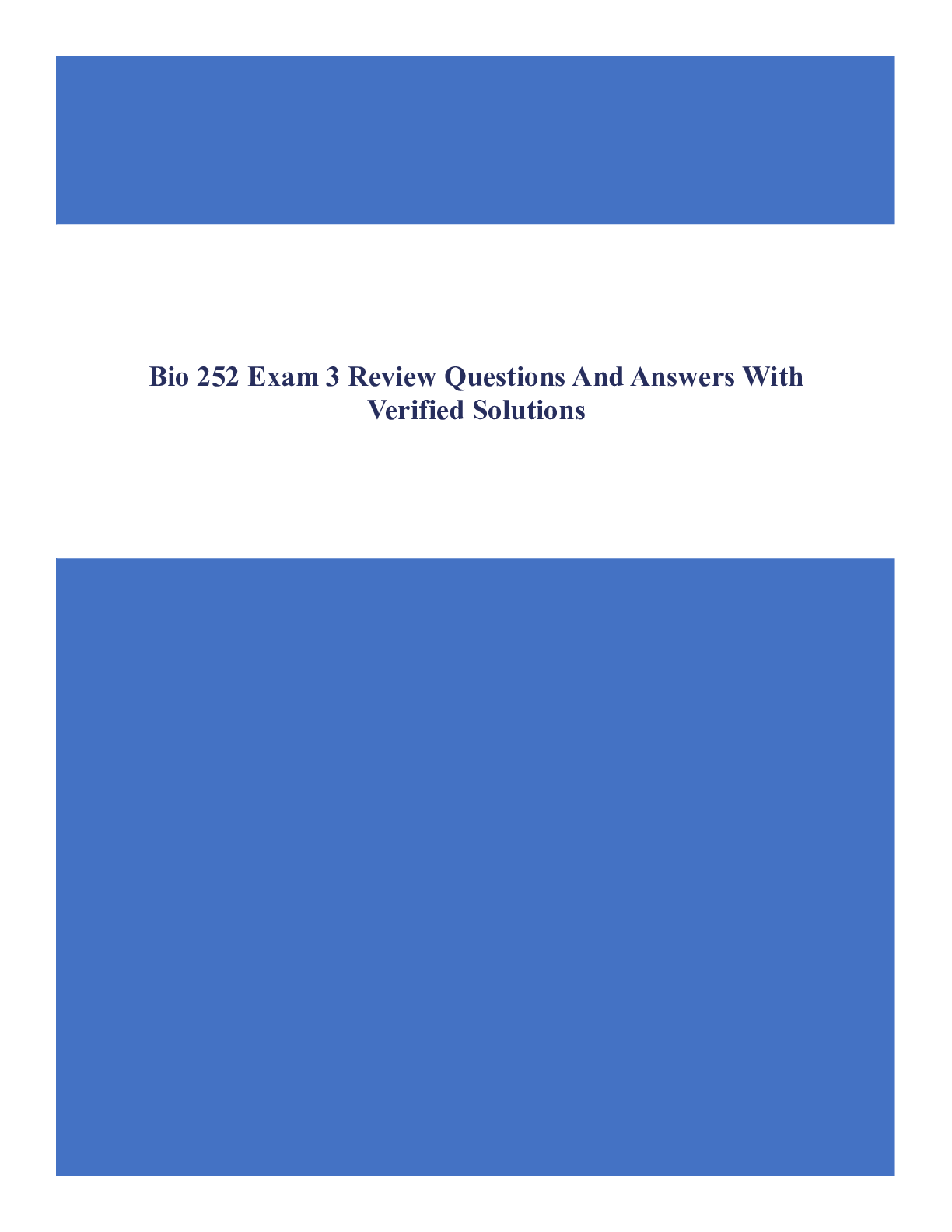 Preview of Bio 252 Exam 3 Review Questions And Answers With Verified Solutions