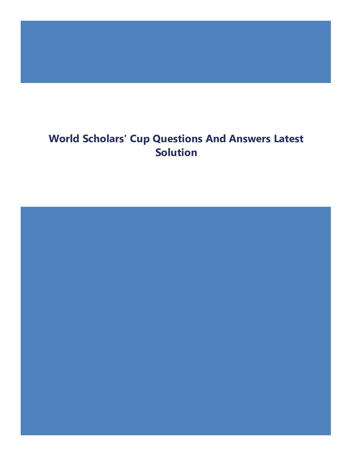 World Scholars' Cup Questions And Answers Latest Solution