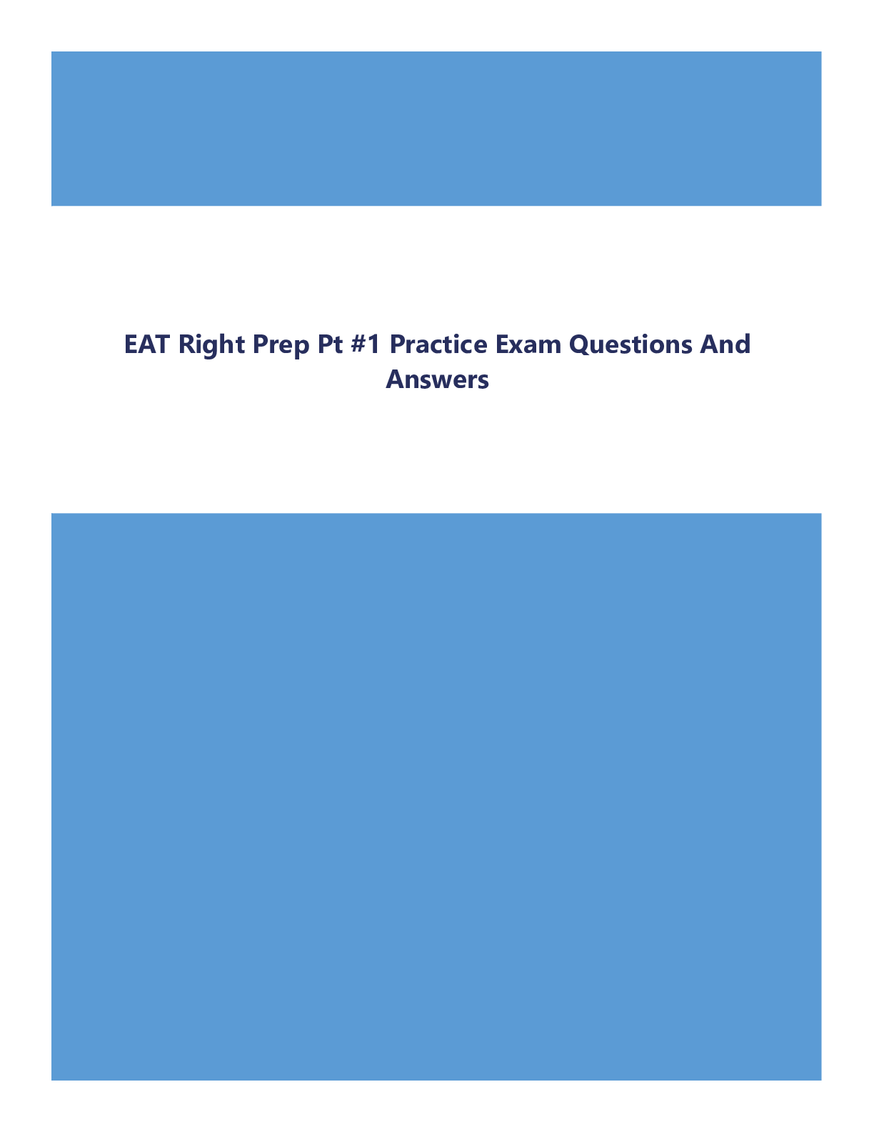 EAT Right Prep Pt #1 Practice Exam Questions And Answers