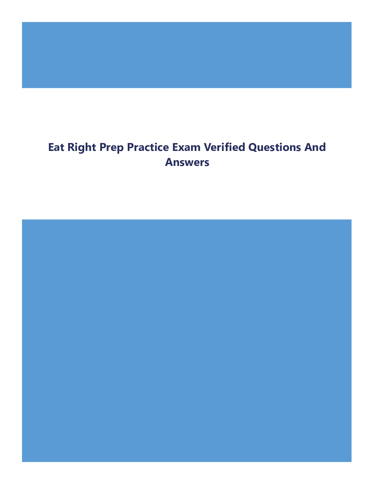 Eat Right Prep Practice Exam Verified Questions And Answers