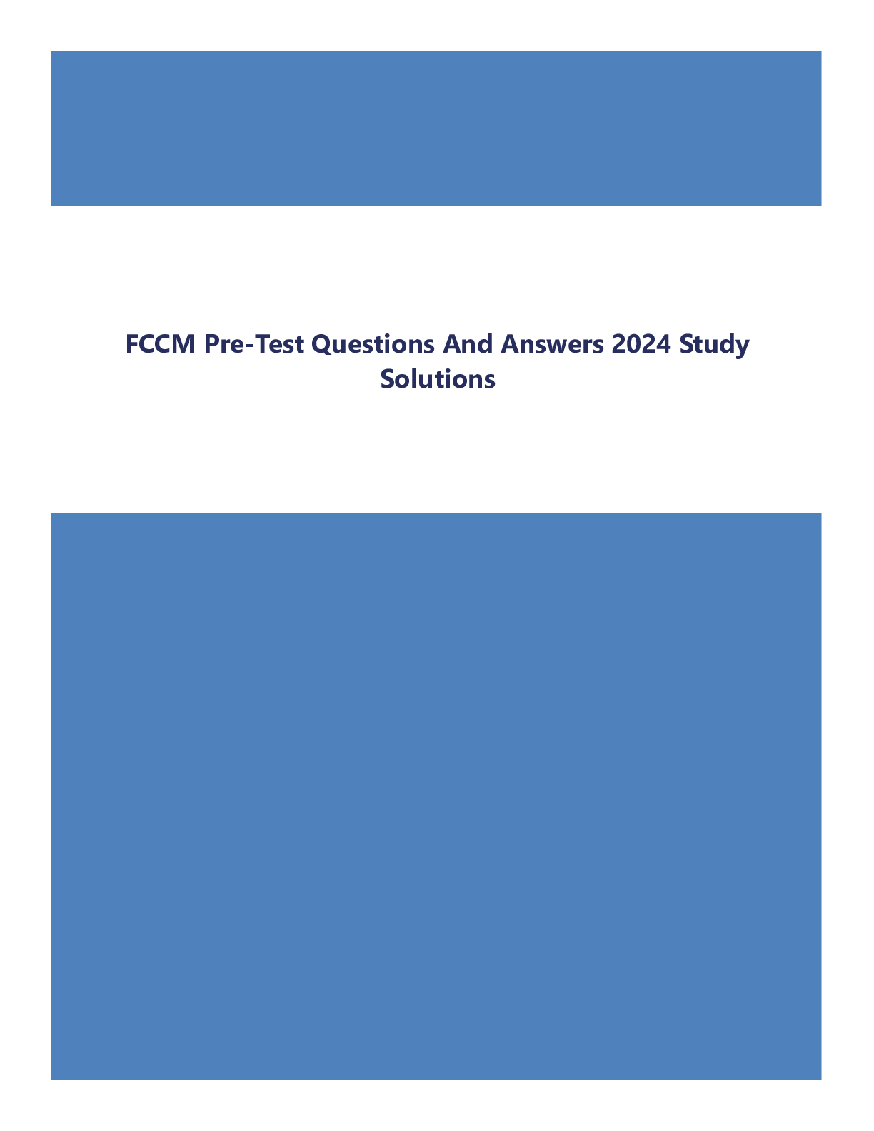 FCCM Pre-Test Questions And Answers 2024 Study Solutions