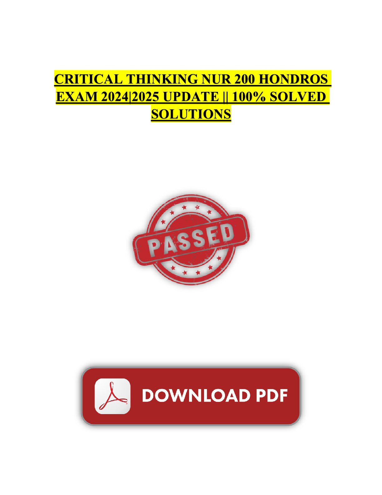 Preview of CRITICAL THINKING NUR 200 HONDROS EXAM 2024|2025 UPDATE || 100% SOLVED SOLUTIONS