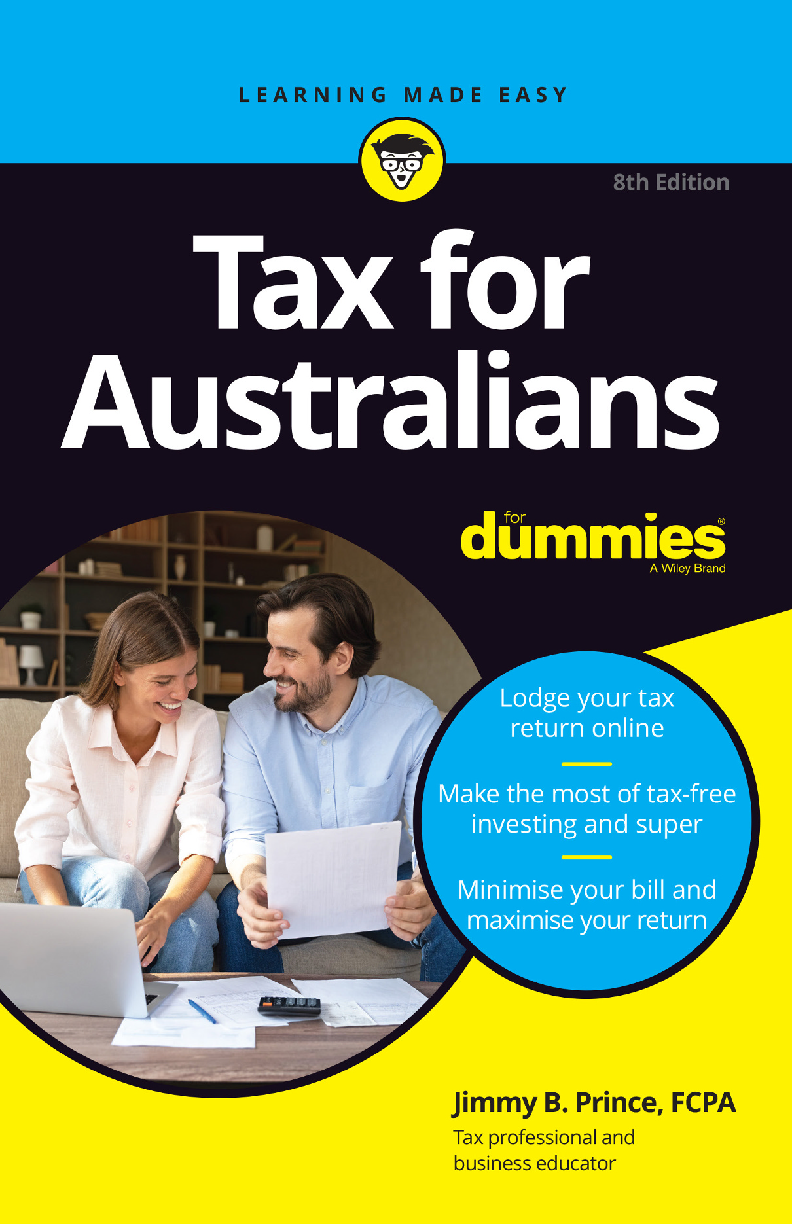Preview of eBook Tax for Australians For Dummies 1st Edition By Jimmy B. Prince