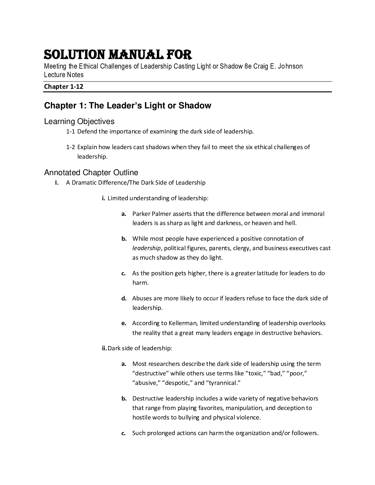 Preview of Solution Manual For Meeting the Ethical Challenges of Leadership Casting Light or Shadow 8th Edition by Craig E. Johnson Chapter 1-12