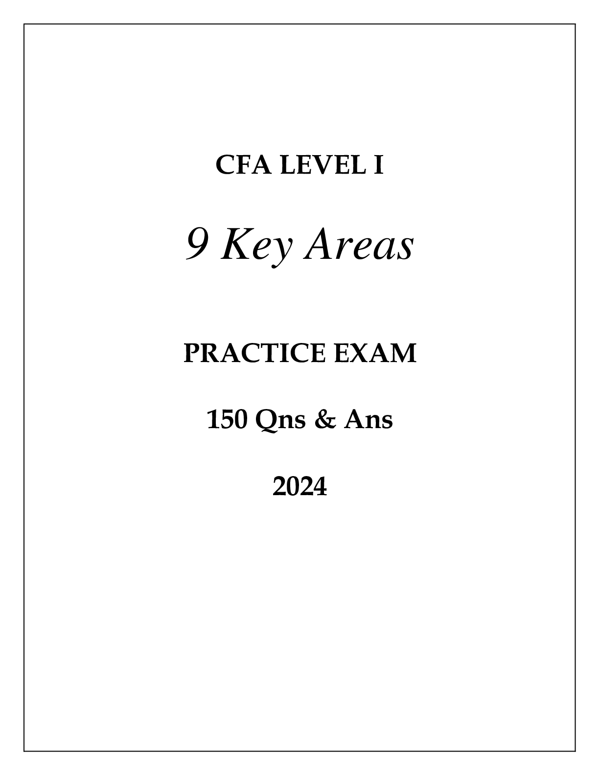 Preview of CPA LEVEL 1 (9 KEY AREAS) PRACTICE EXAM 150 QNS &amp; ANS 2024