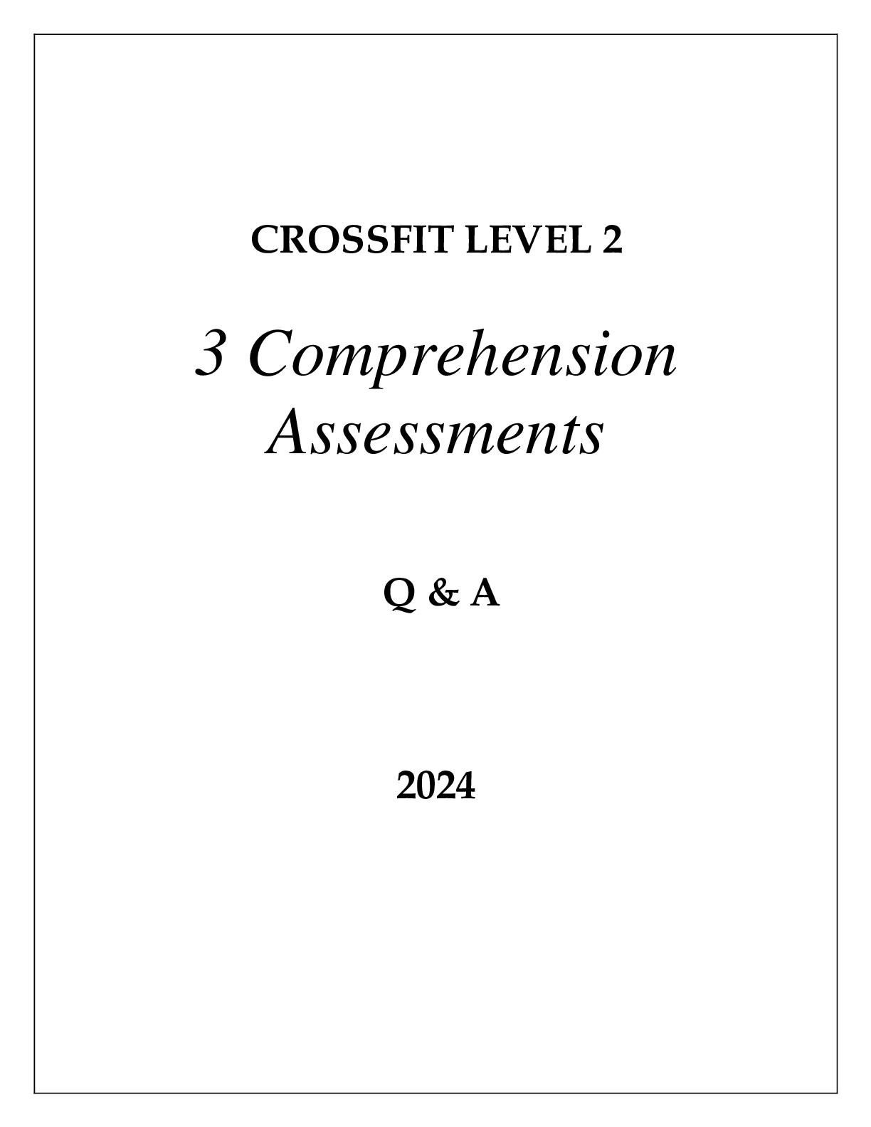 Preview of CROSSFIT LEVEL 2  COMPREHENSION ASSESSMENTS Q &amp; A 2024