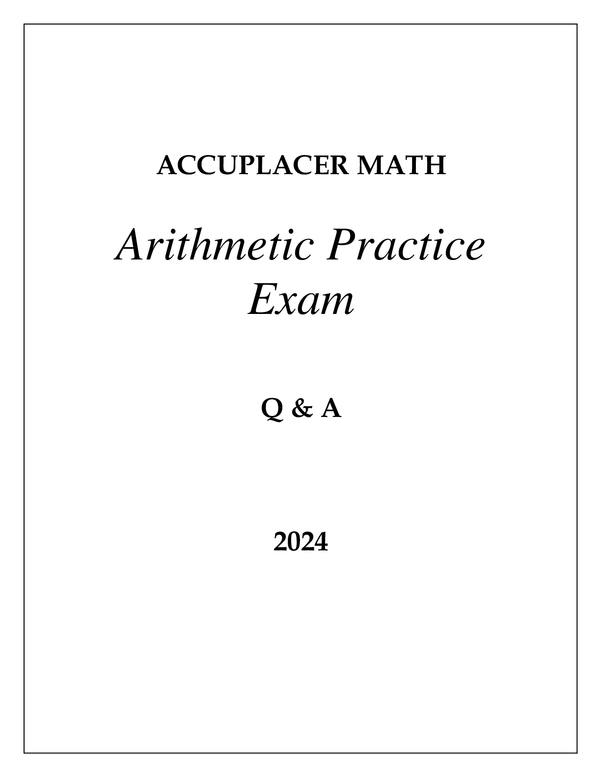 Preview image of ACCUPLACER MATH ARITHMETIC LATEST PRACTICE EXAM Q & A 2024 document