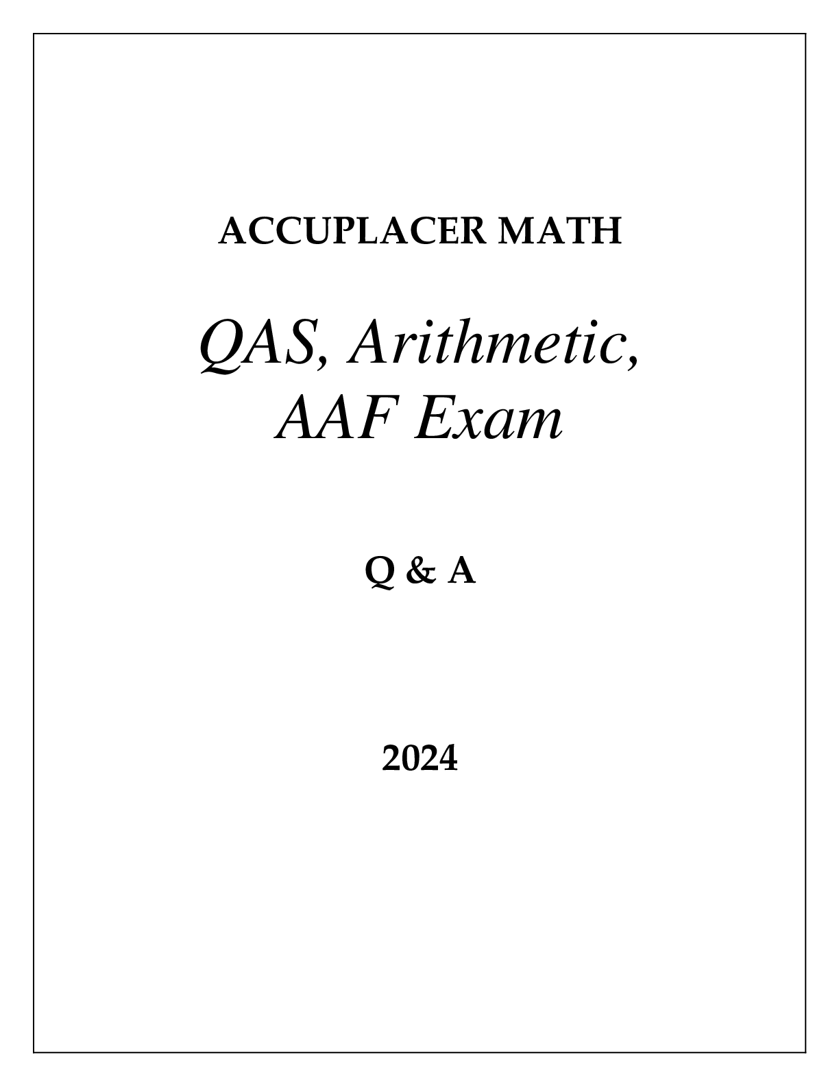 Preview image for ACCUPLACER MATH QAS, ARITHMETIC, AAF LATEST COMPLETE PRACTICE EXAM Q & A 2024