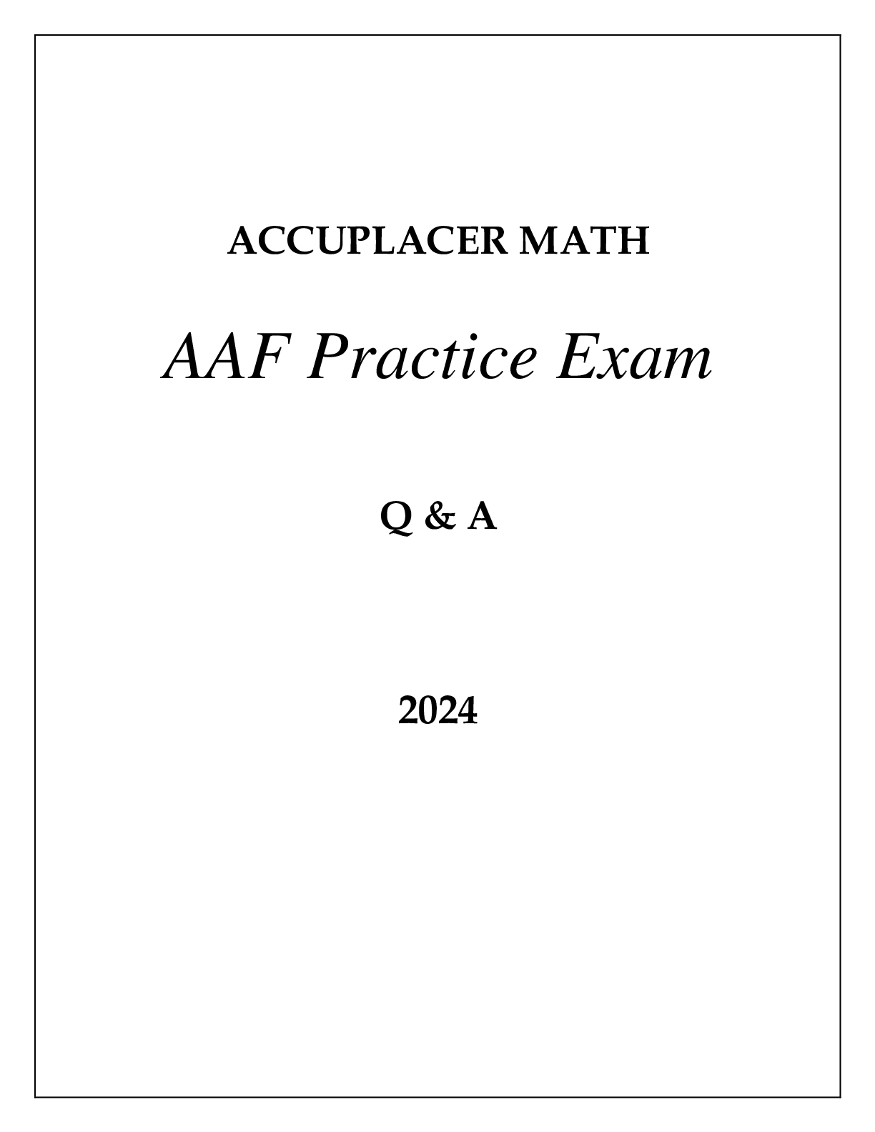 Preview image for ACCUPLACER MATH AAF LATEST PRACTICE EXAM Q & A 2024