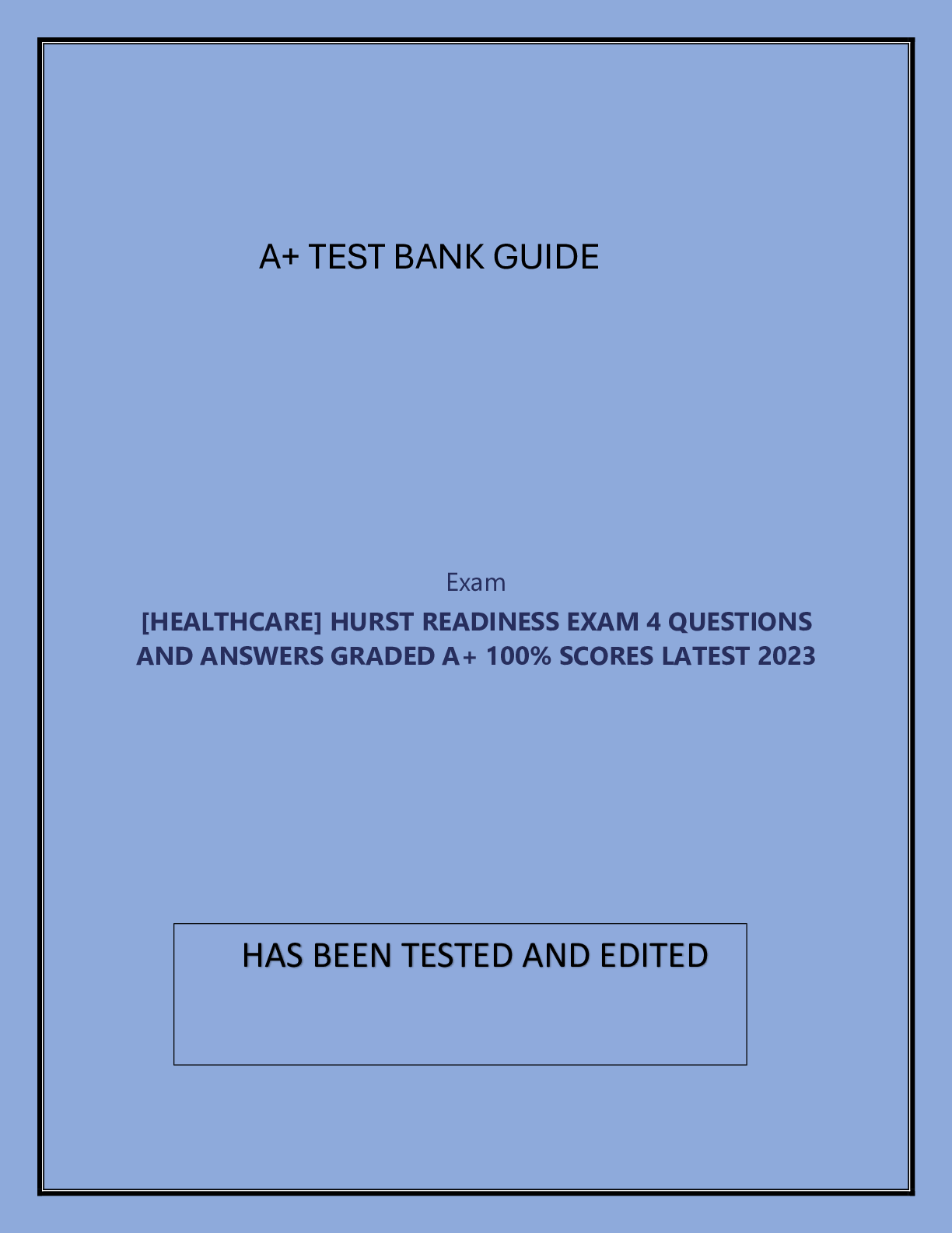 Preview image for [HEALTHCARE] HURST READINESS EXAM 4 QUESTIONS AND ANSWERS GRADED A+ 100% SCORES LATEST 2023