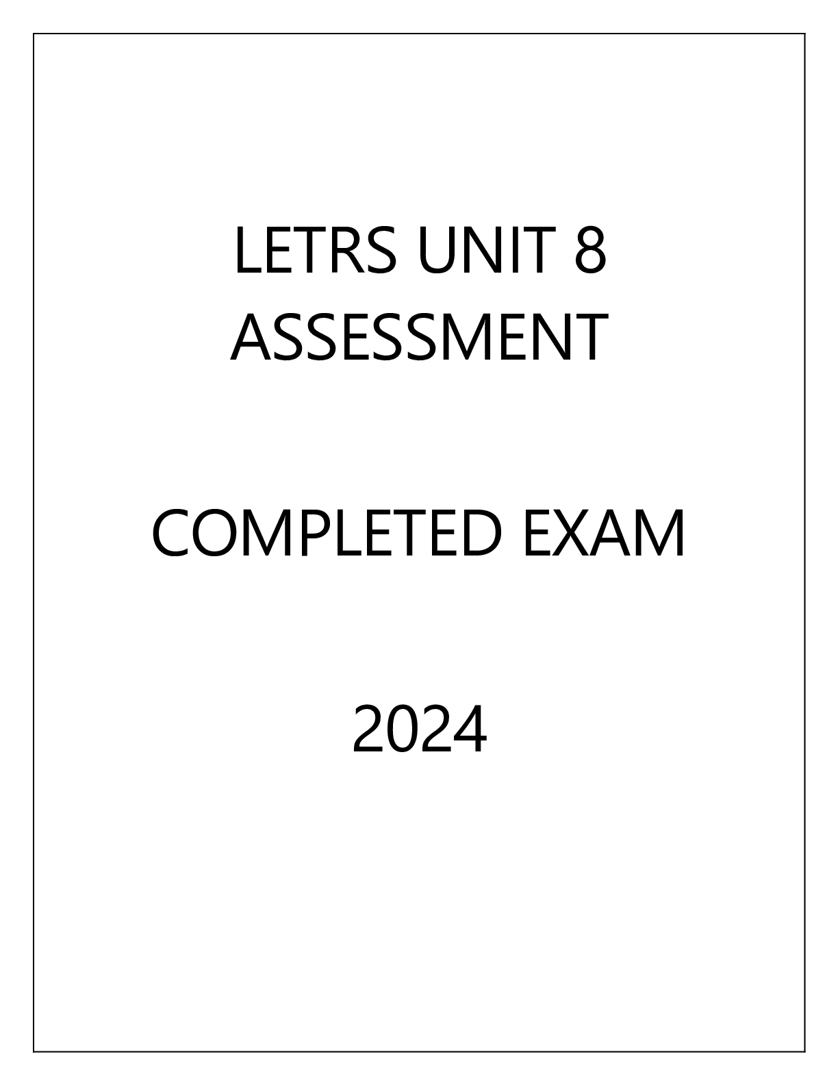 Preview image of LETRS UNIT 4 ASSESSMENT COMPLETED EXAM 2024 document