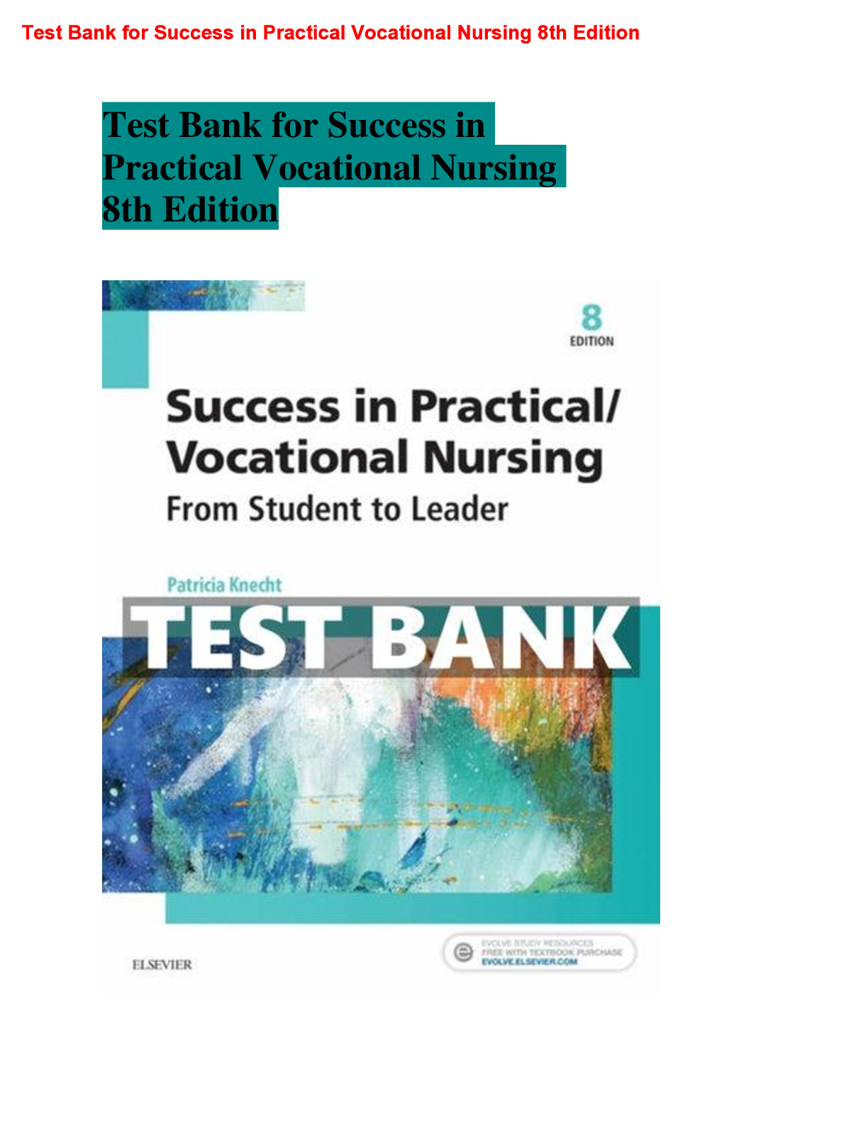 Preview image for Test Bank for Success in Practical Vocational Nursing 8th Edition: Success in Practical Vocational Nursing 8th Edition: Guranteed A+ Guide