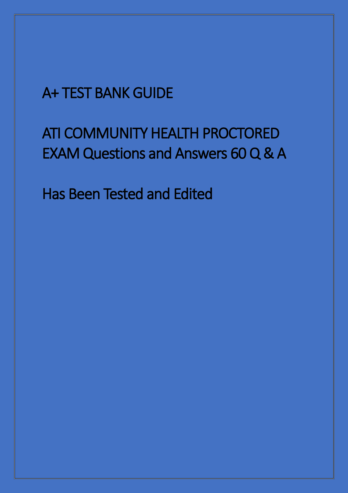 Preview image for ATI COMMUNITY HEALTH PROCTORED EXAM