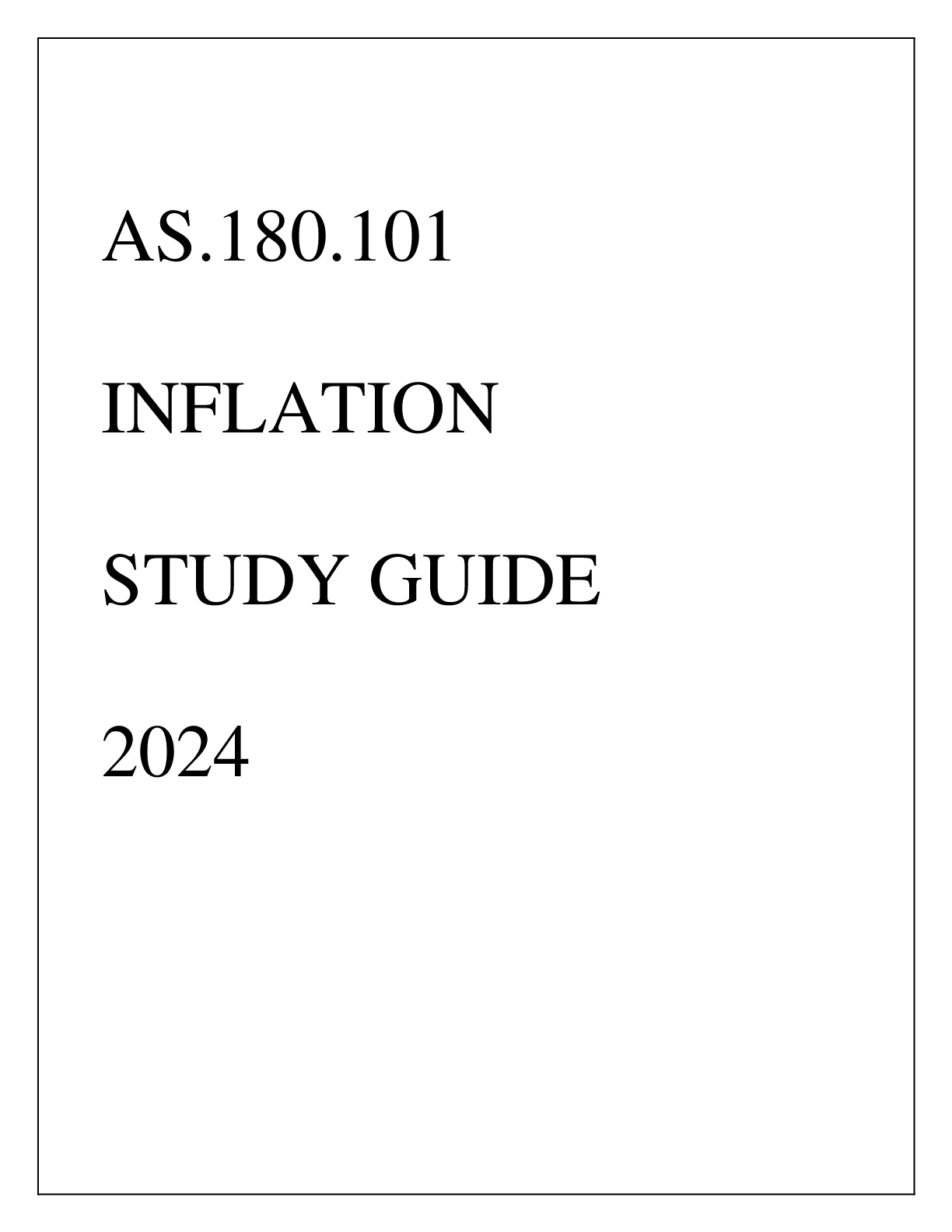 Preview image of AS.180.101 INFLATION STUDY GUIDE 2024 document