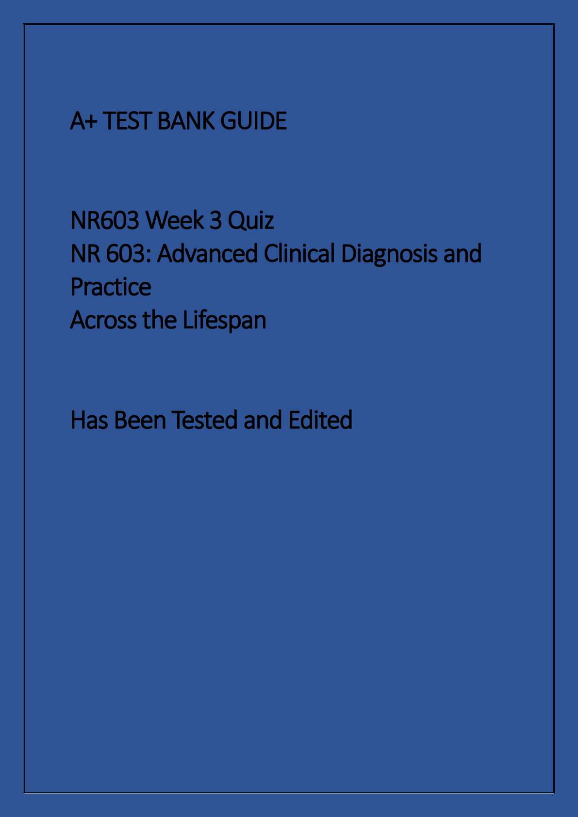 Preview image for NR 603 Advanced Clinical Diagnosis and Practice Across the Lifespan
