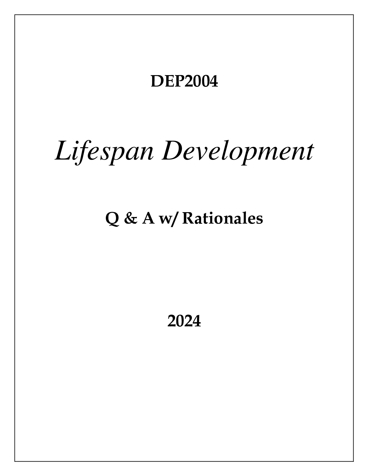 Preview image of DEP2004 LIFESPAN DEVELOPMENT Q & A 2024 document