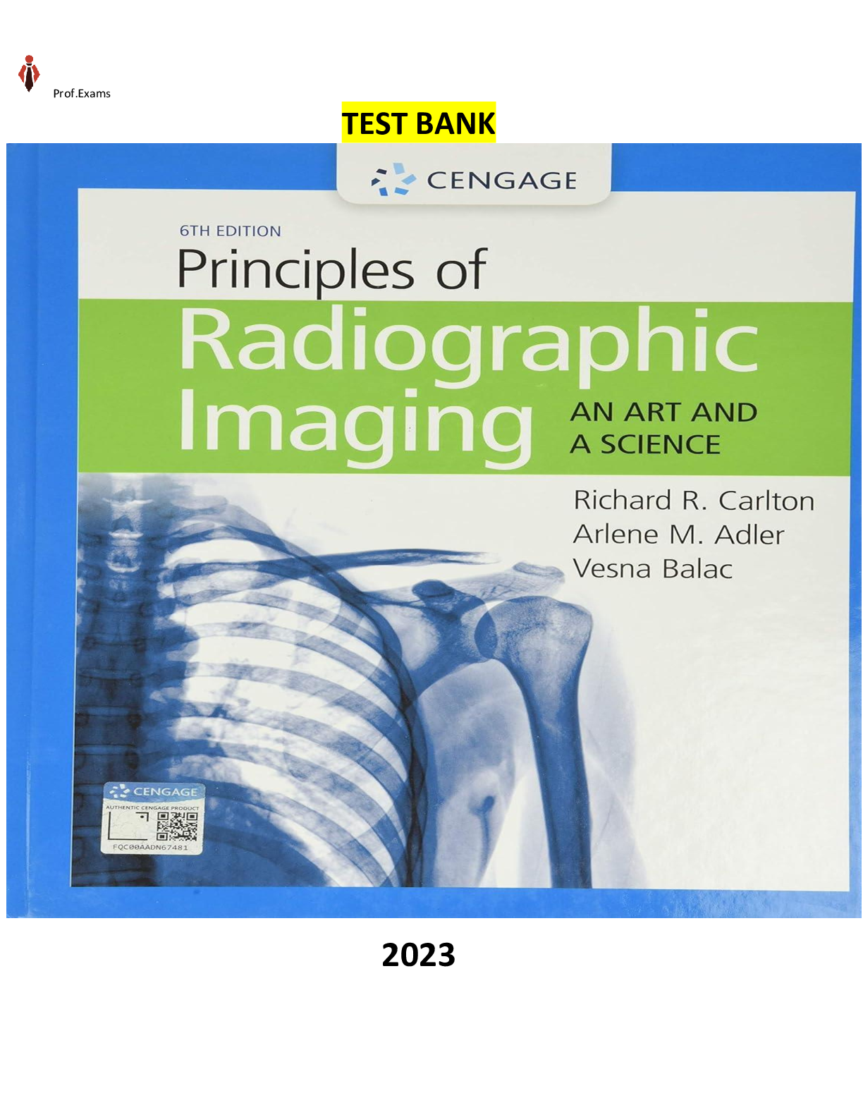 Test Bank & Study Guide - Principles Of Radiographic Imaging: An Art ...