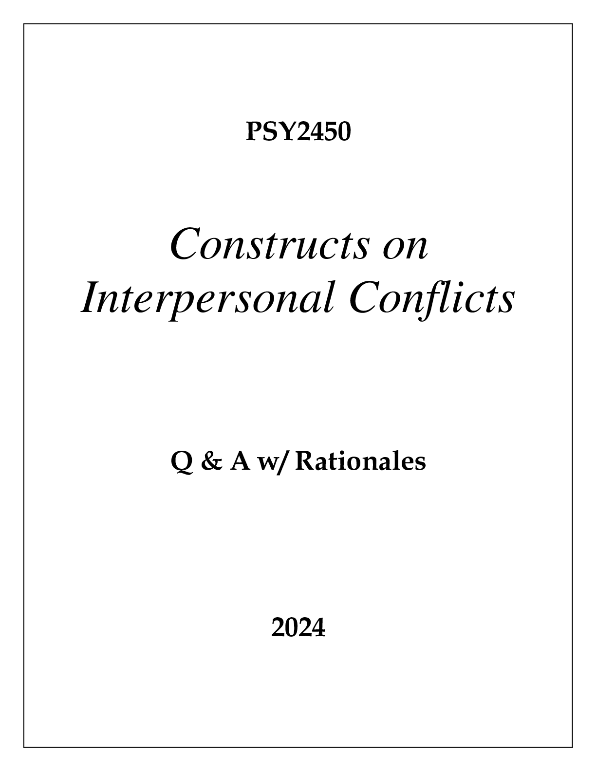 Preview image of PSY2450 CONSTRUCTS ON INTERPERSONAL CONFLICTS EXAM Q & A 2024 document