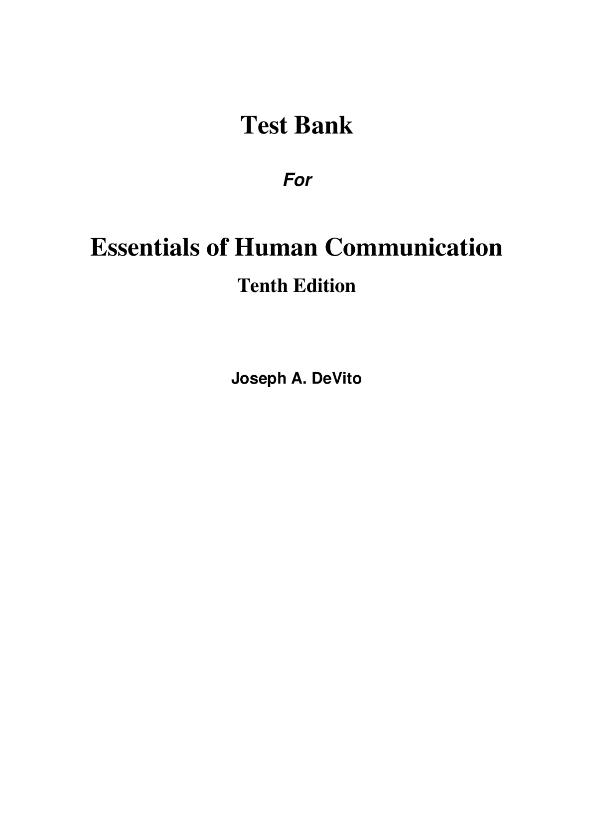 Preview of Test Bank For Essentials of Human Communication 10th Edition By Joseph DeVito (All Chapter