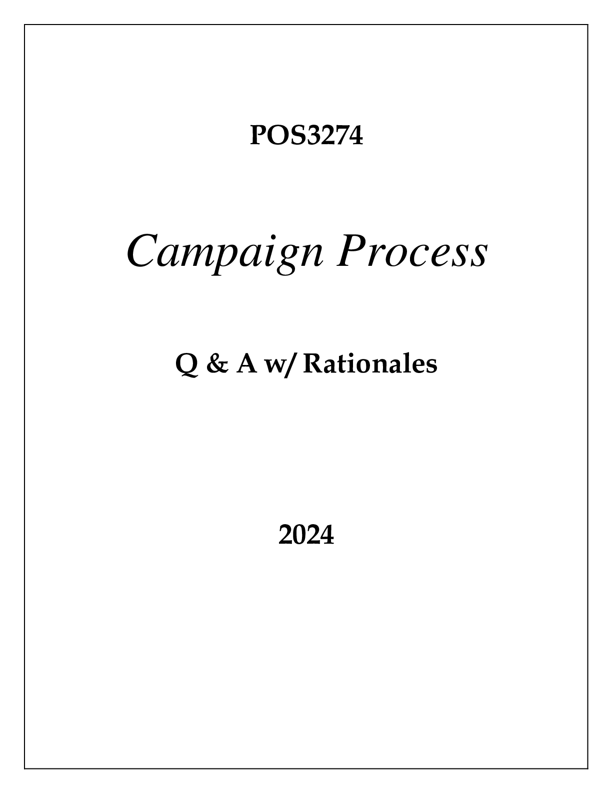 Preview of POS3274 CAMPAIGN PROCESS EXAM Q &amp; A 2024