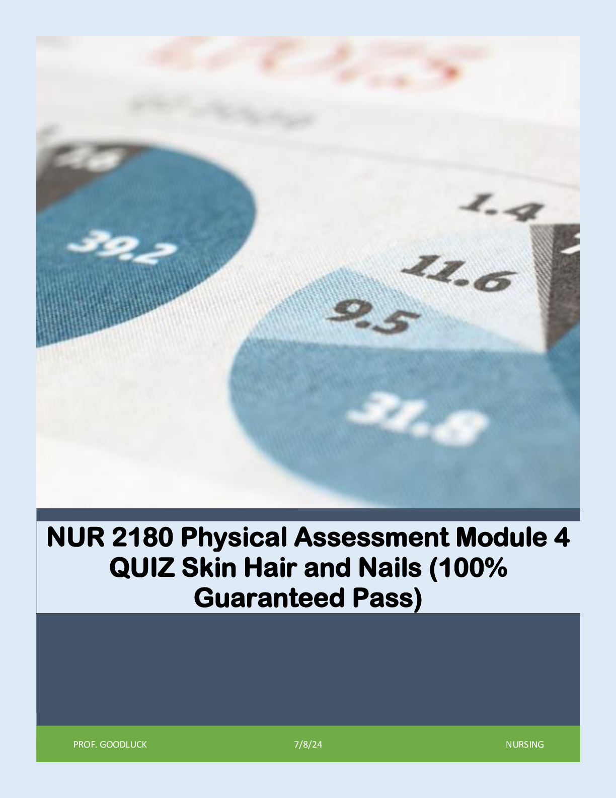 Preview image for NUR 2180 Physical Assessment Module 4 QUIZ Skin Hair and Nails (100% Guaranteed Pass)