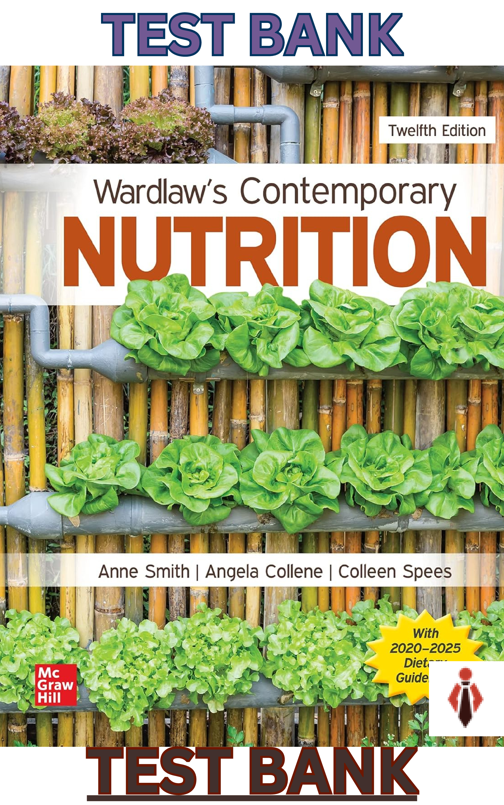 Preview image for Test Bank for Wardlaws Contemporary Nutrition 12E by Anne Smith,Angela Collene & Colleen Spees
