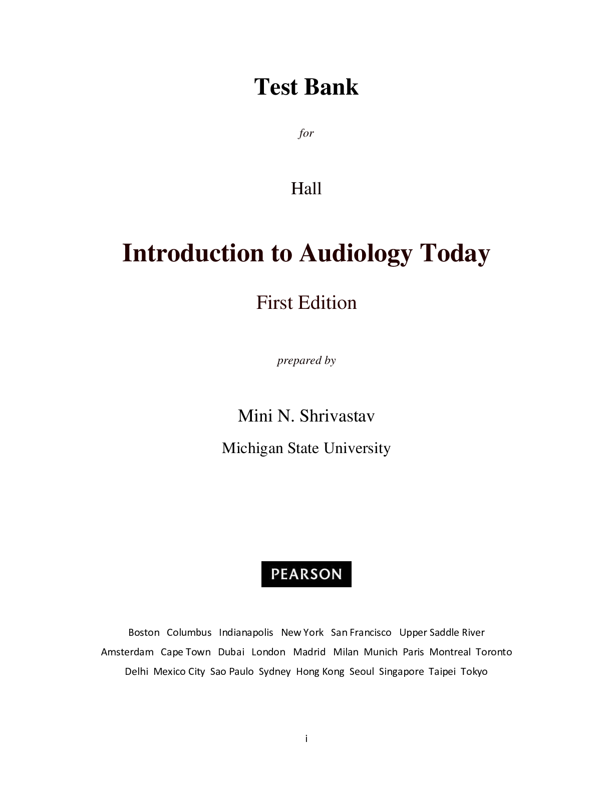 Preview of Testbank for Introduction to Audiology Today 1st Edition