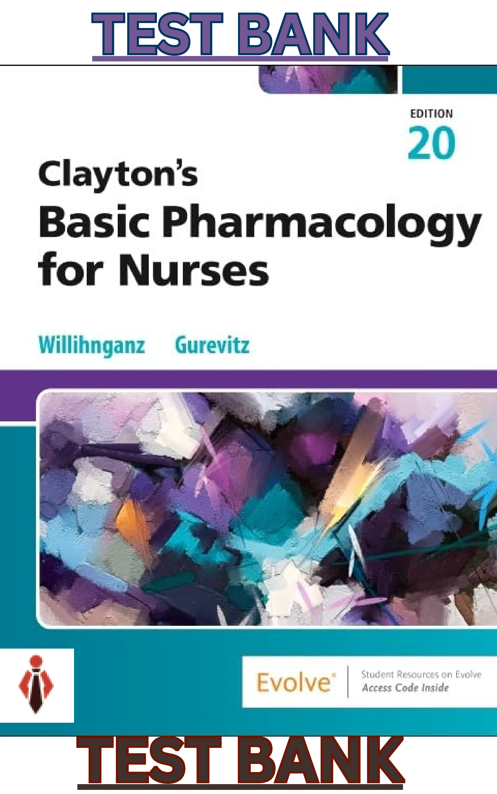 Preview image for Test Bank for Claytons Basic Pharmacology for Nurses 20E by Willihnganz & Gurevitz
