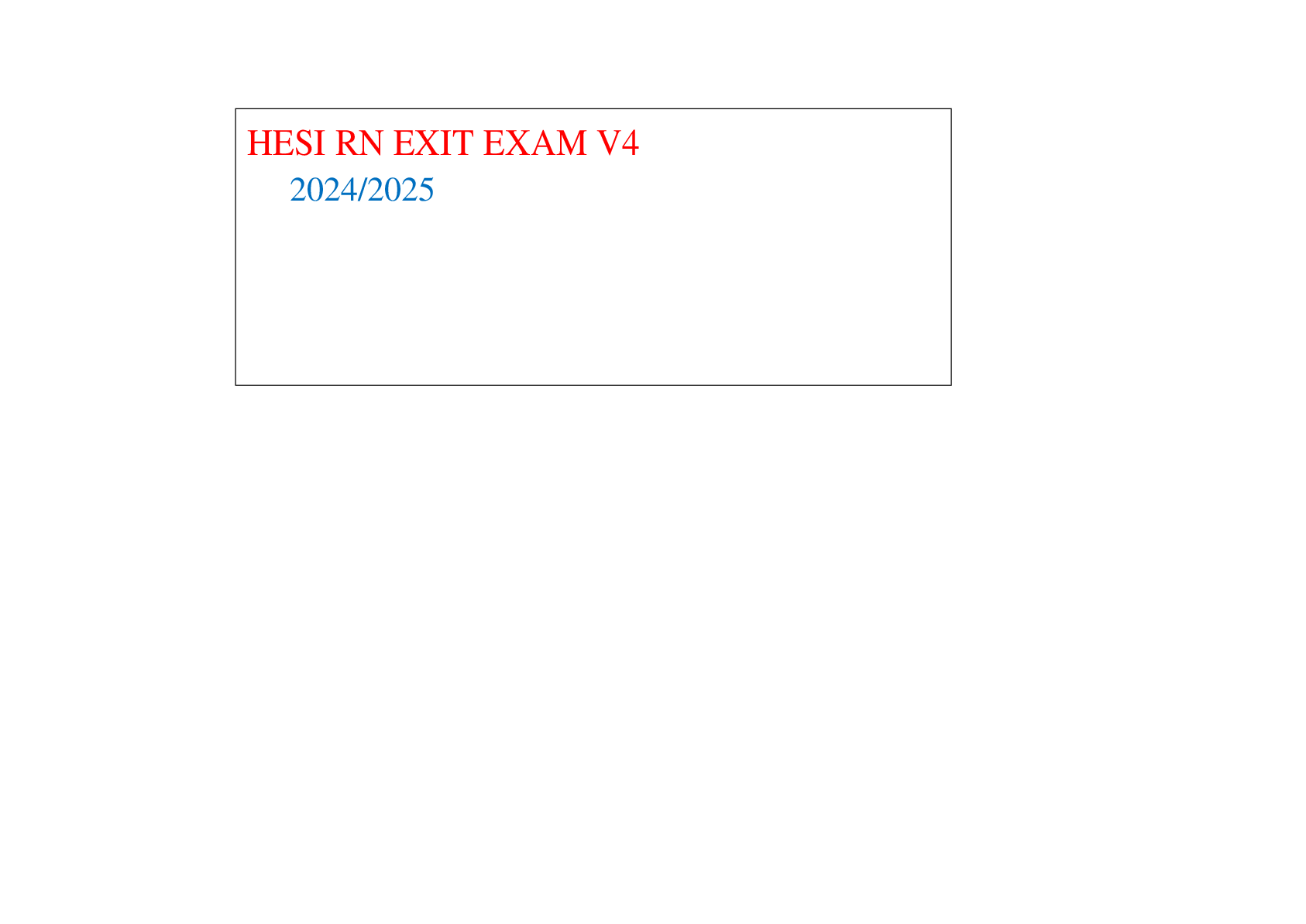 Preview image for HESI RN EXIT EXAM V4 2024.2025