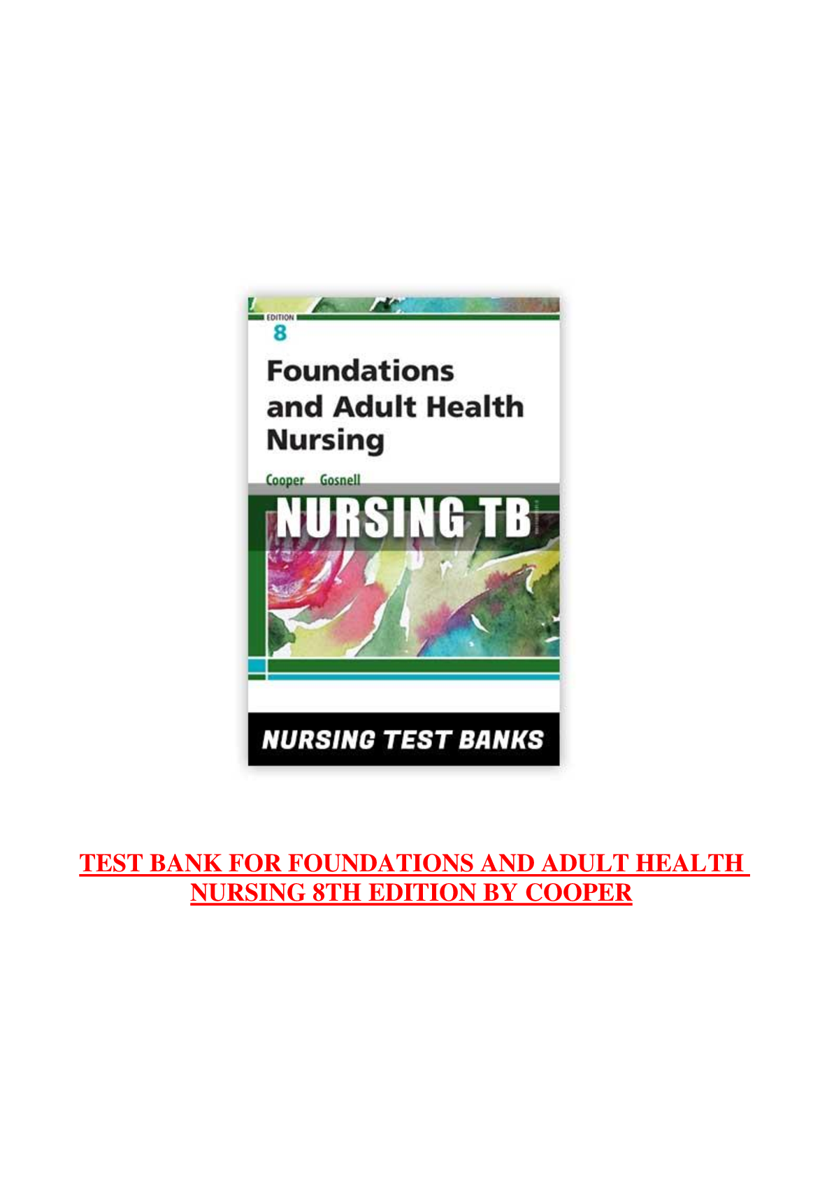Preview image for TEST BANK FOR FOUNDATIONS AND ADULT HEALTH NURSING 8TH EDITION BY COOPER