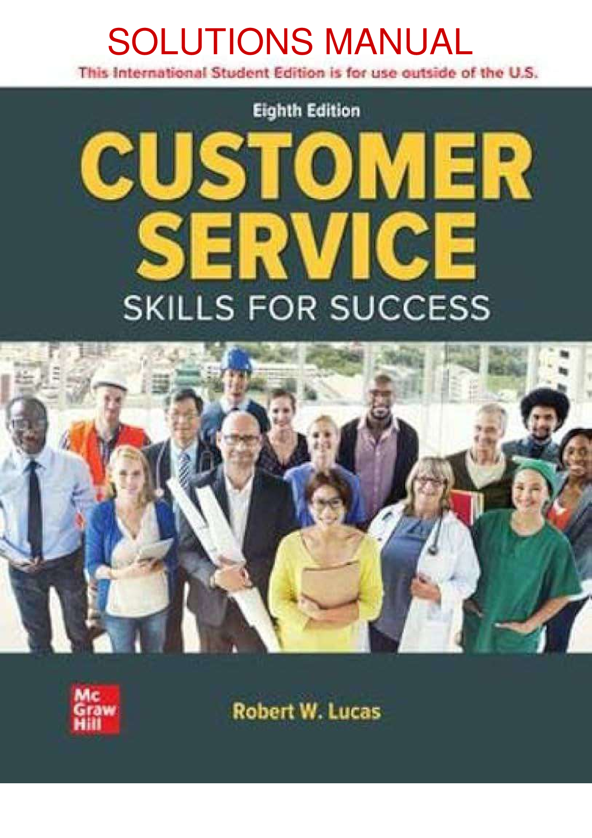 Preview image for CUSTOMER SERVICE SKILLS FOR SUCCESS ISE 8TH EDITION BY ROBERT W. LUCAS SOLUTIONS MANUAL