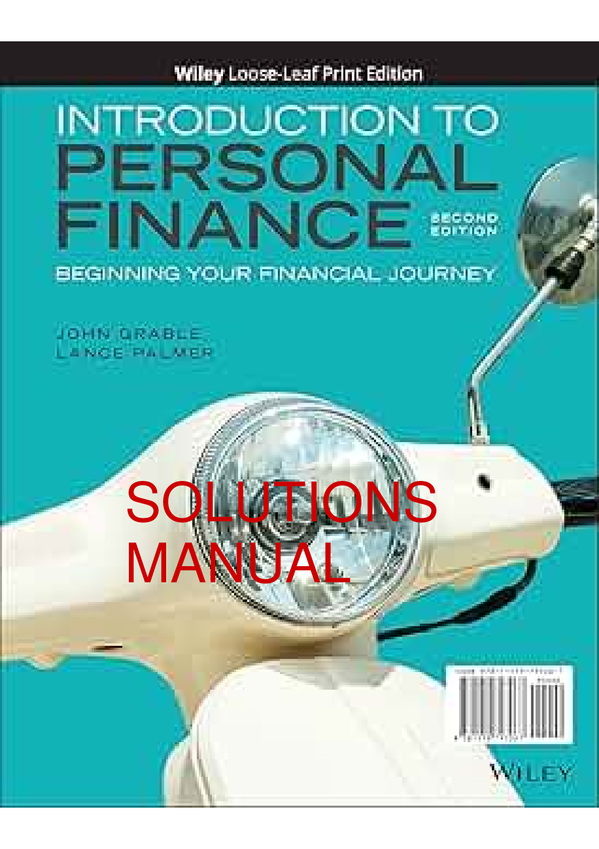Preview image for INTRODUCTION TO PERSONAL FINANCE BEGINNING YOUR FINANCIAL JOURNEY 2ND EDITION BY JOHN E. GRABLE, LANCE PALMER ( CHAPTER 1_10) SOLUTIONS MANUAL