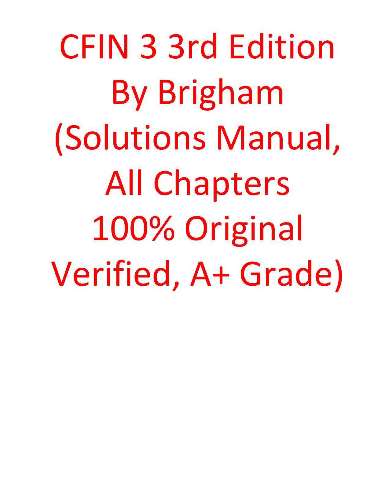 Preview image of Solutions Manual For CFIN 3 3rd Edition By Brigham document