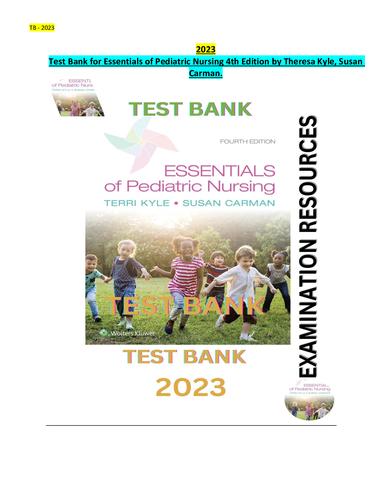 Preview image for Test Bank for Essentials of Pediatric Nursing 4th Edition by Theresa Kyle, Susan Carman - Complete and Updated Test Bank. All Chapters (1-29) Included.