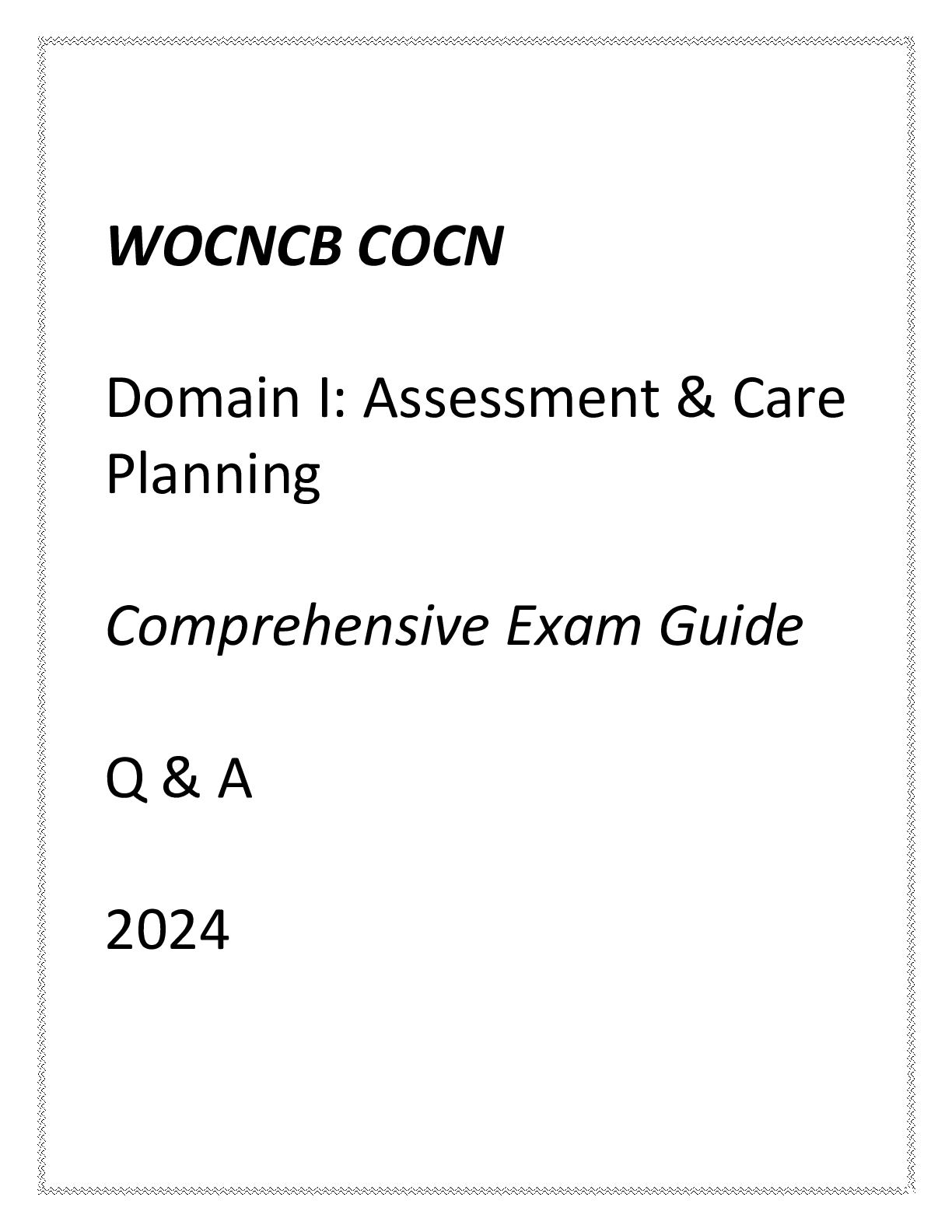 Preview image for (WOCNCB) COCN Domain I - III Comprehensive Exam Guide Q & A 2024