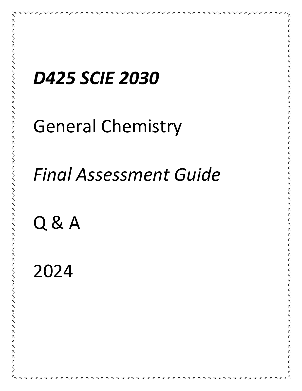 Preview image for (WGU D425) SCIE 2030 General Chemistry Final Assessment Guide Q & A 2024