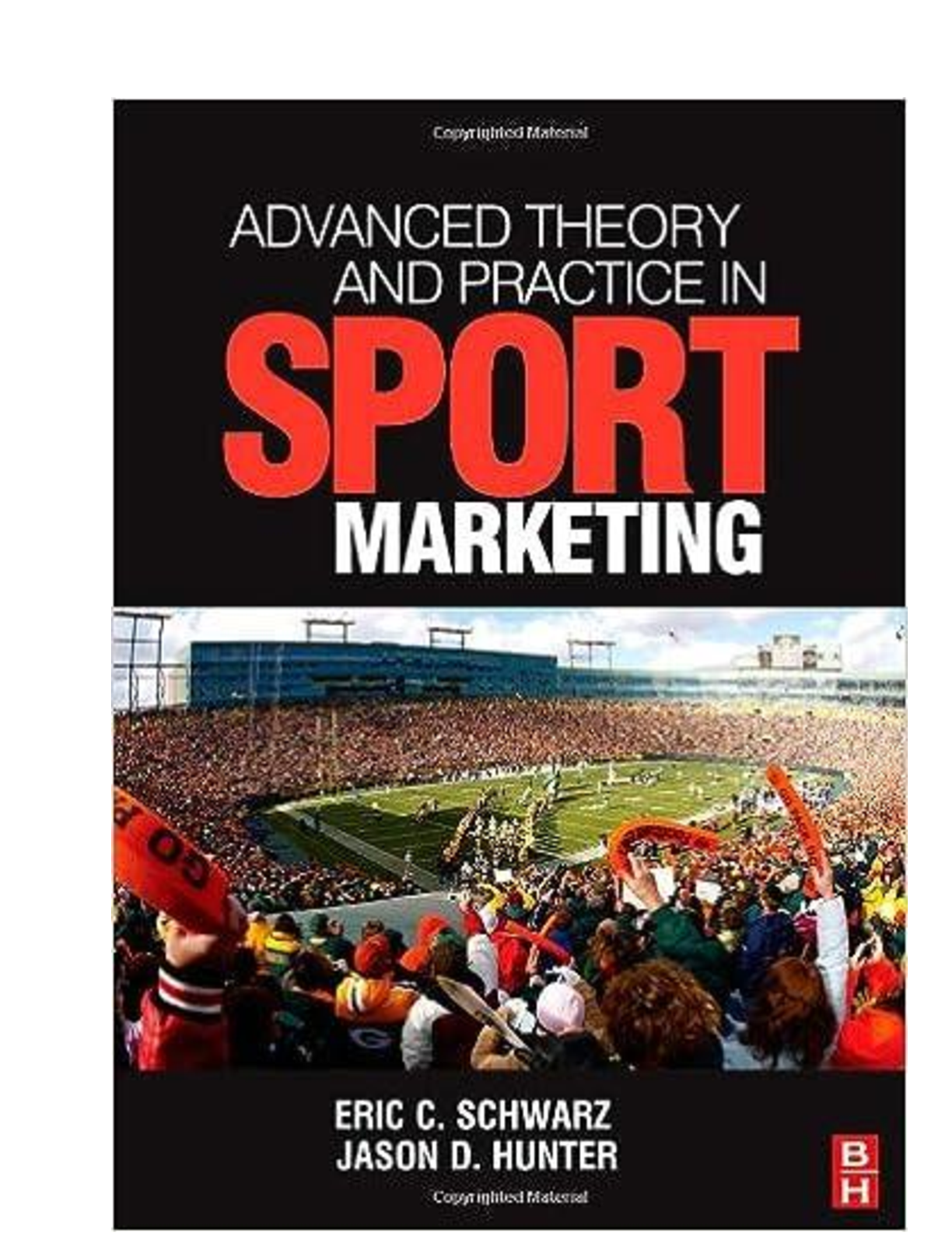 Test Bank For Advanced Theory and Practice in Sport Marketing, 1st