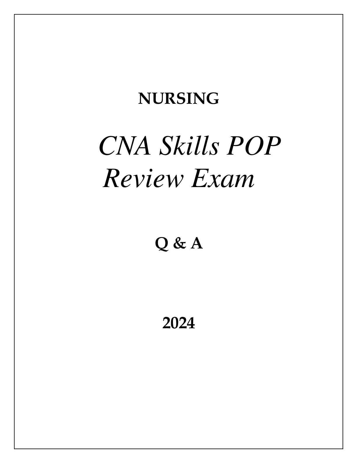 Preview image for NURSING CNA SKILLS POP REVIEW EXAM Q & A 2024
