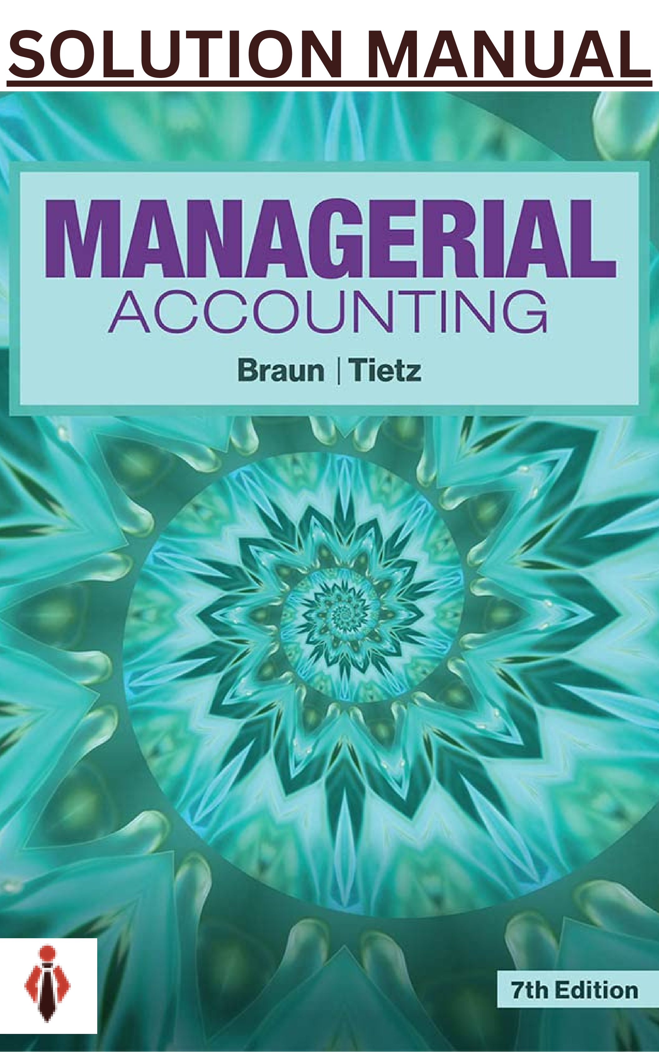 Solution Manual - Managerial Accounting 18th Edition By Ray Garrison ...