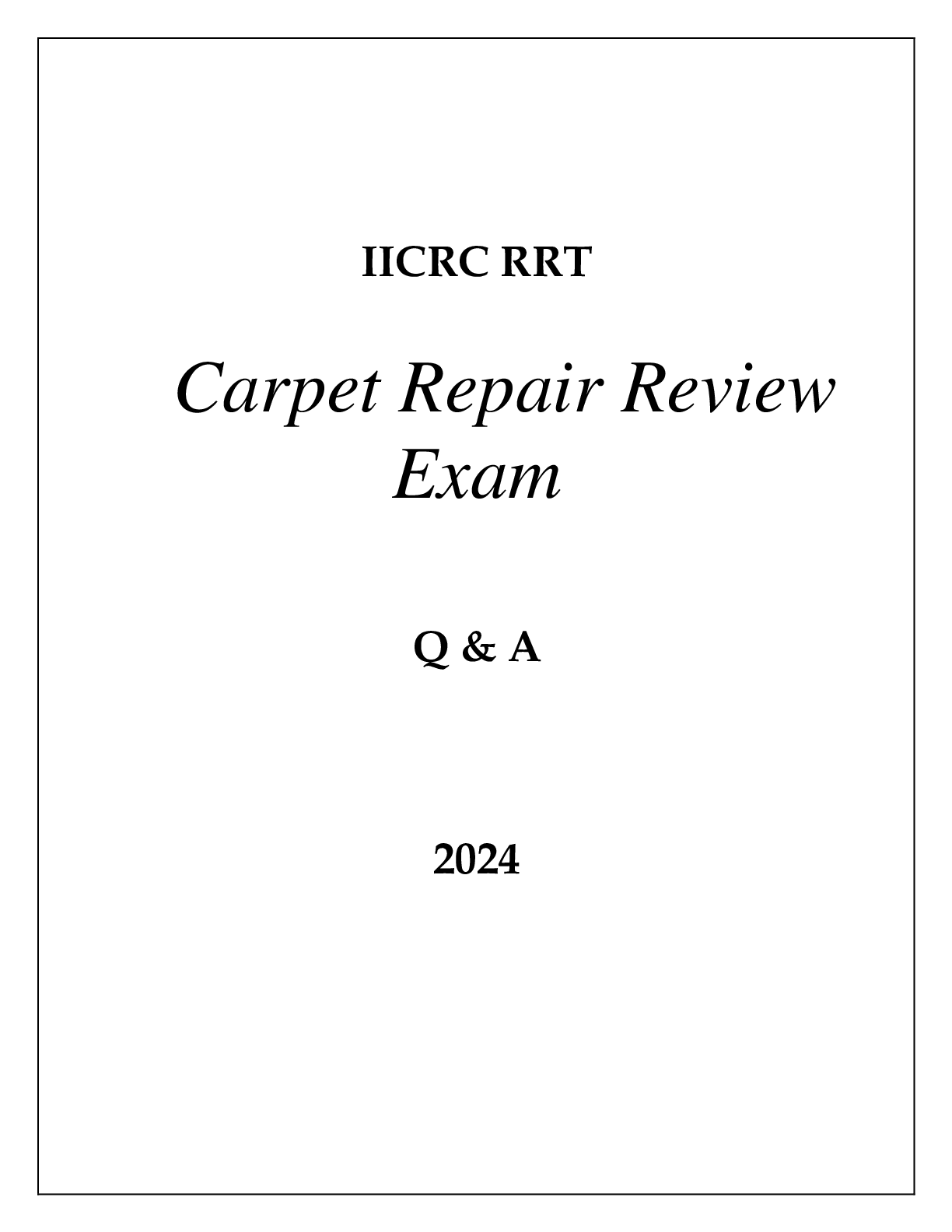 Preview image for IICRC RRT CARPET REPAIR REVIEW EXAM Q & A 2024