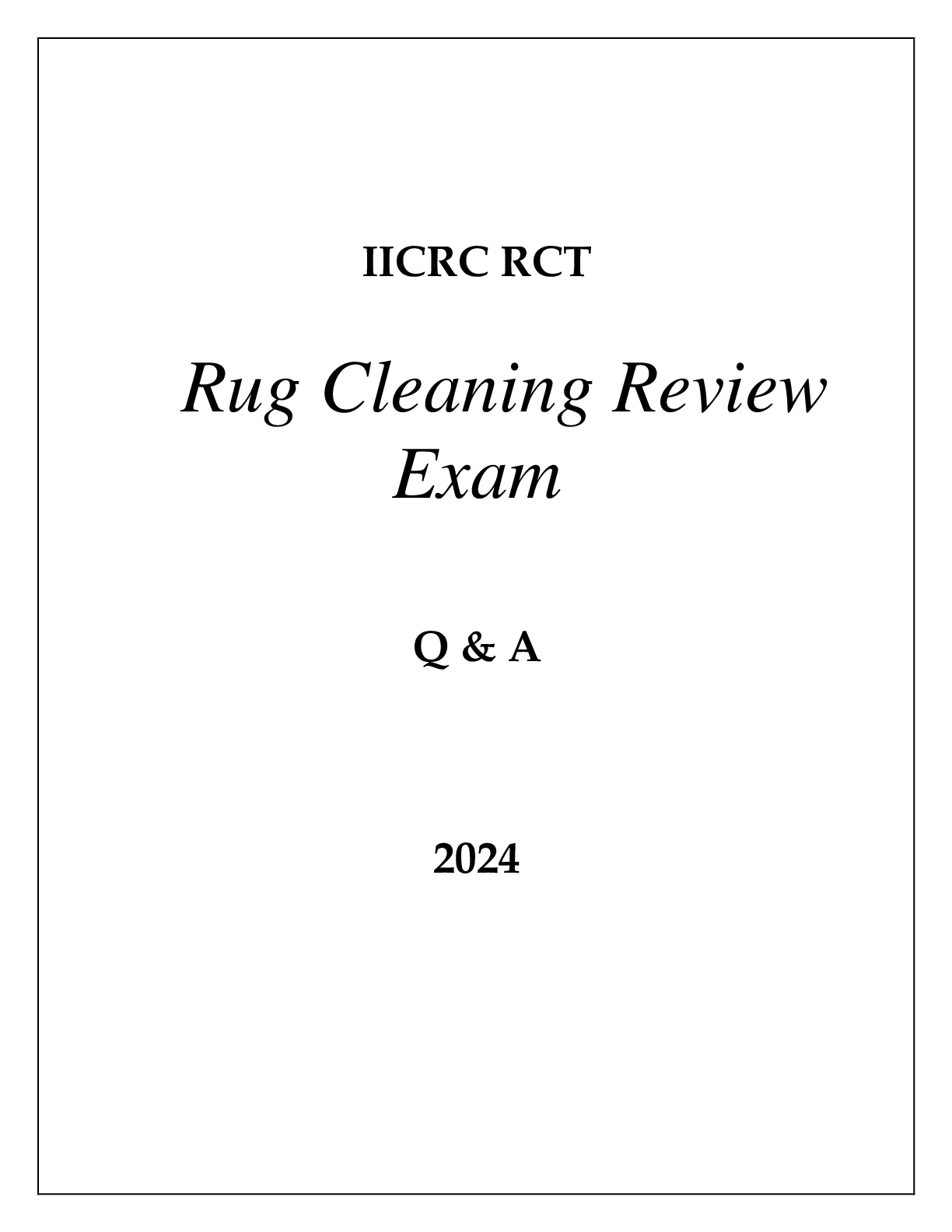 Preview image for IICRC RCT RUG CLEANING REVIEW EXAM Q & A 2024