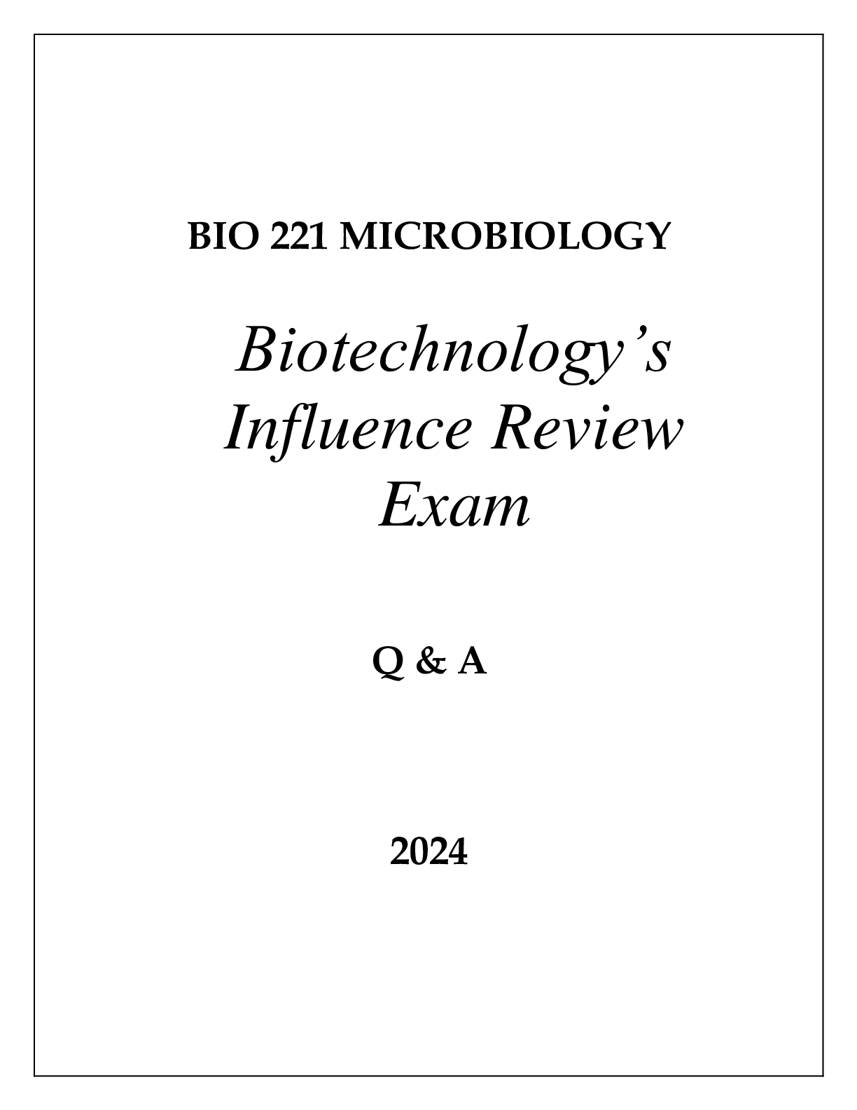 Preview image for BIO 221 MICROBIOLOGY APPLICATIONS REVIEW EXAM Q & A 2024
