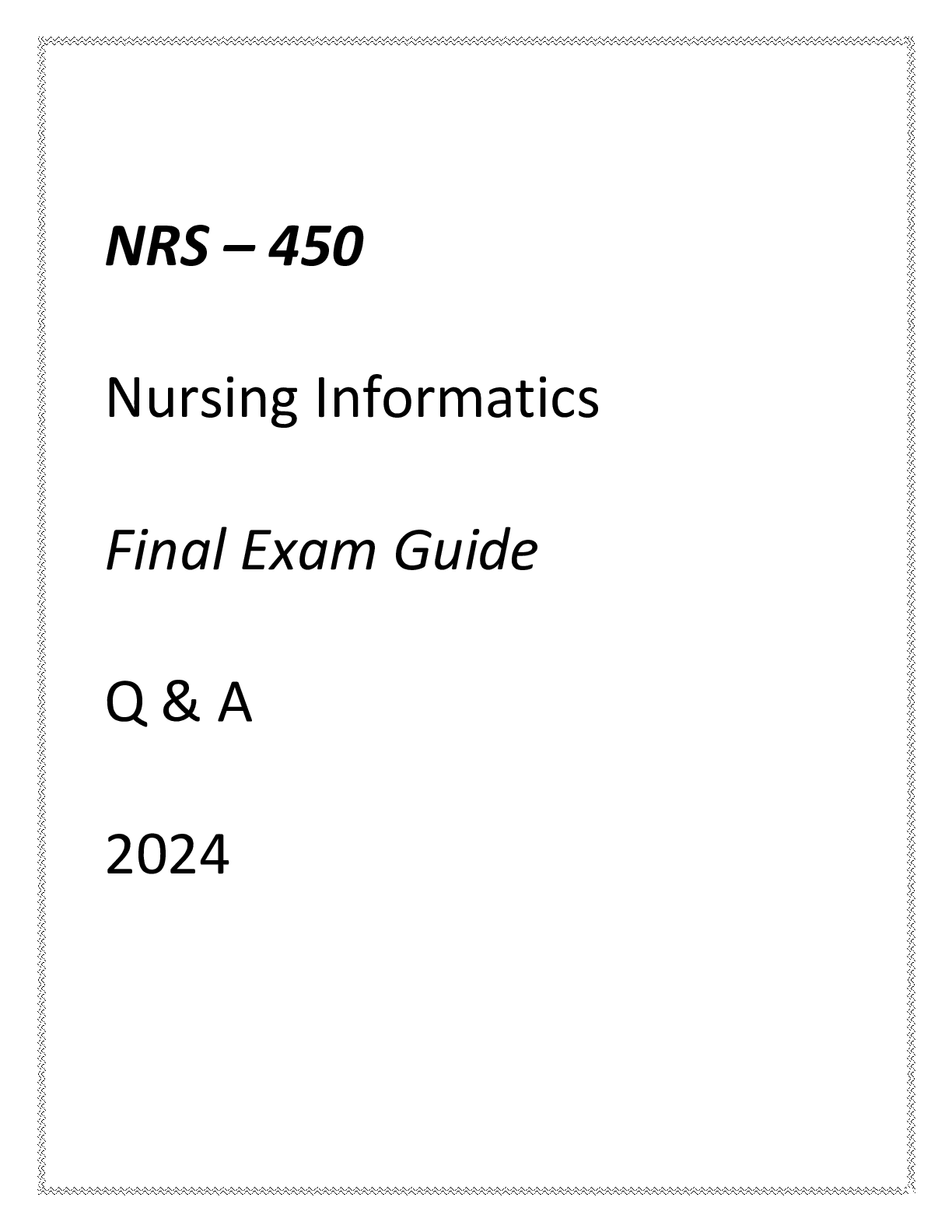 Preview image for (GCU) NRS-450 NURSING INFORMATICS FINAL EXAM GUIDE Q & A 2024